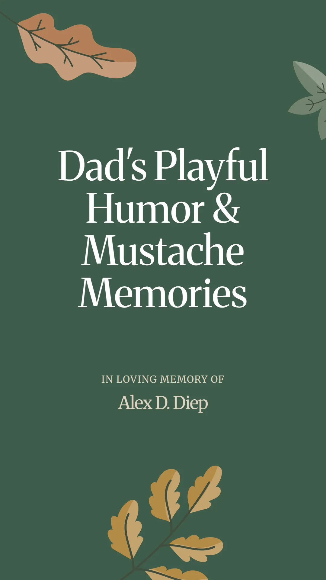 Dad's Playful Humor and Mustache Memories