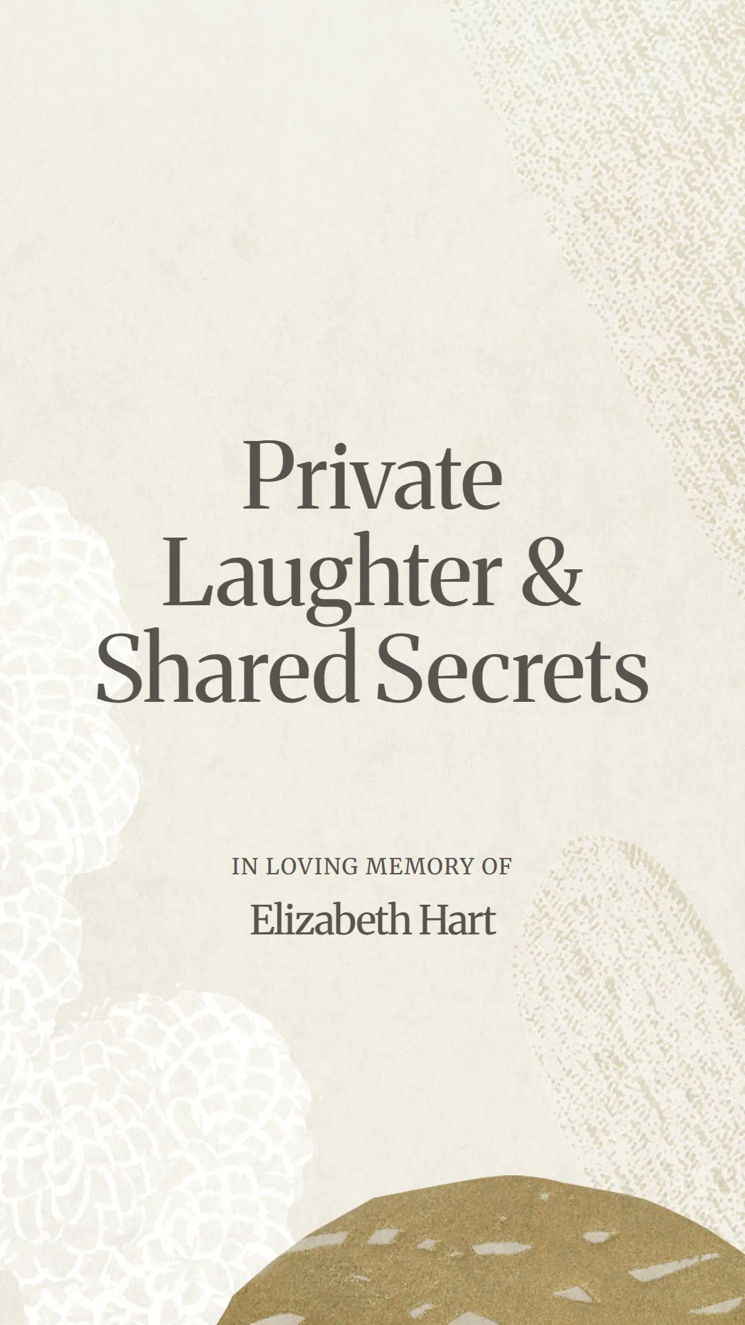 Private Laughter and Shared Secrets