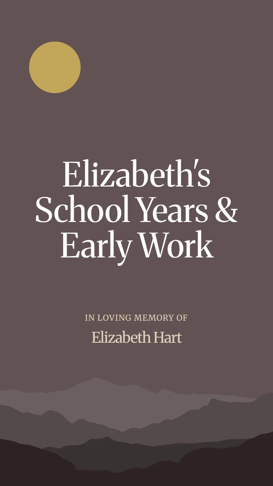 Elizabeth's School Years and Early Work