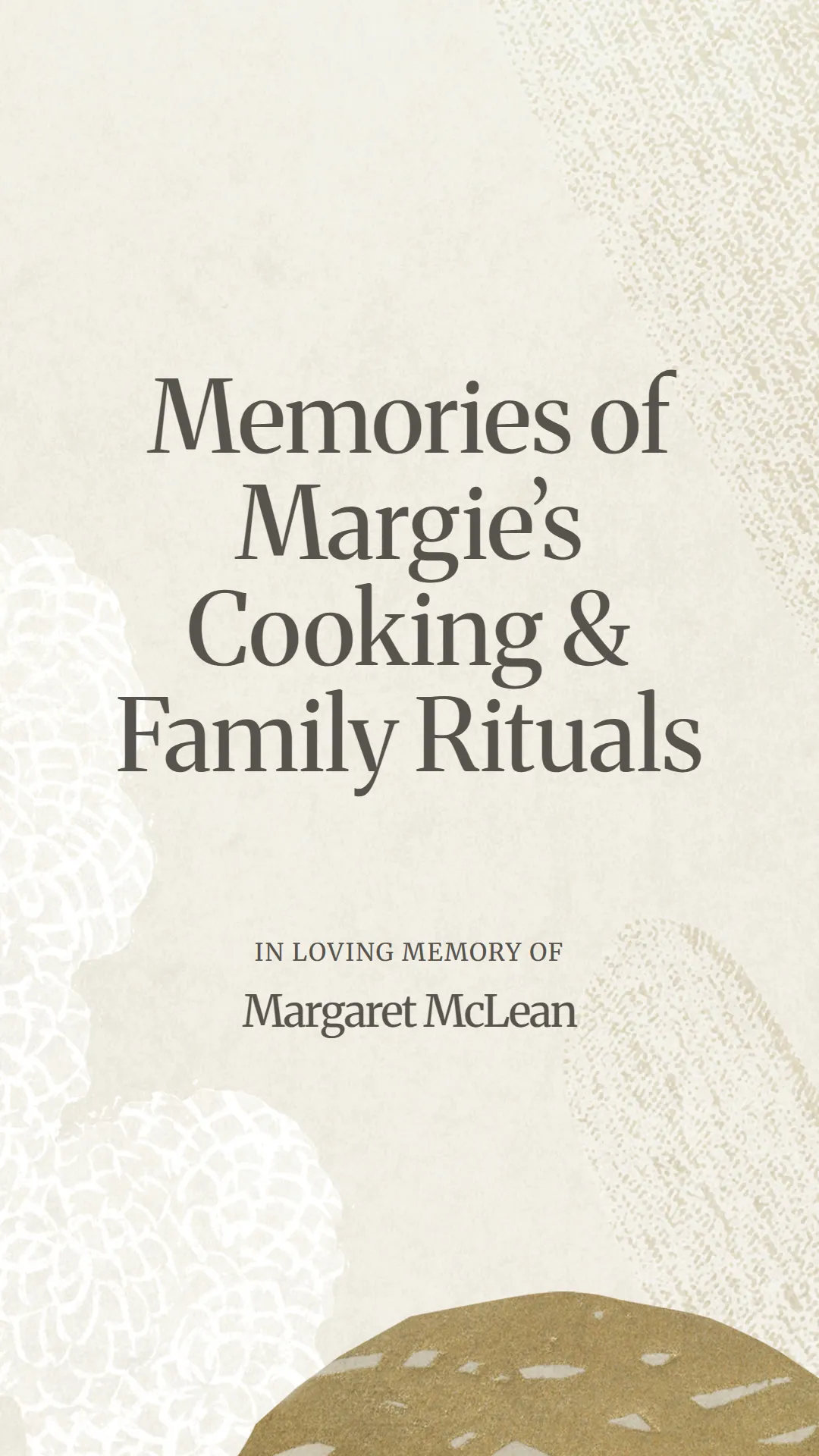 Memories of Margie’s Cooking and Family Rituals