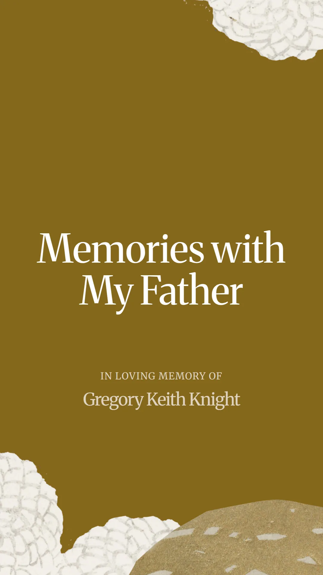 Memories with My Father