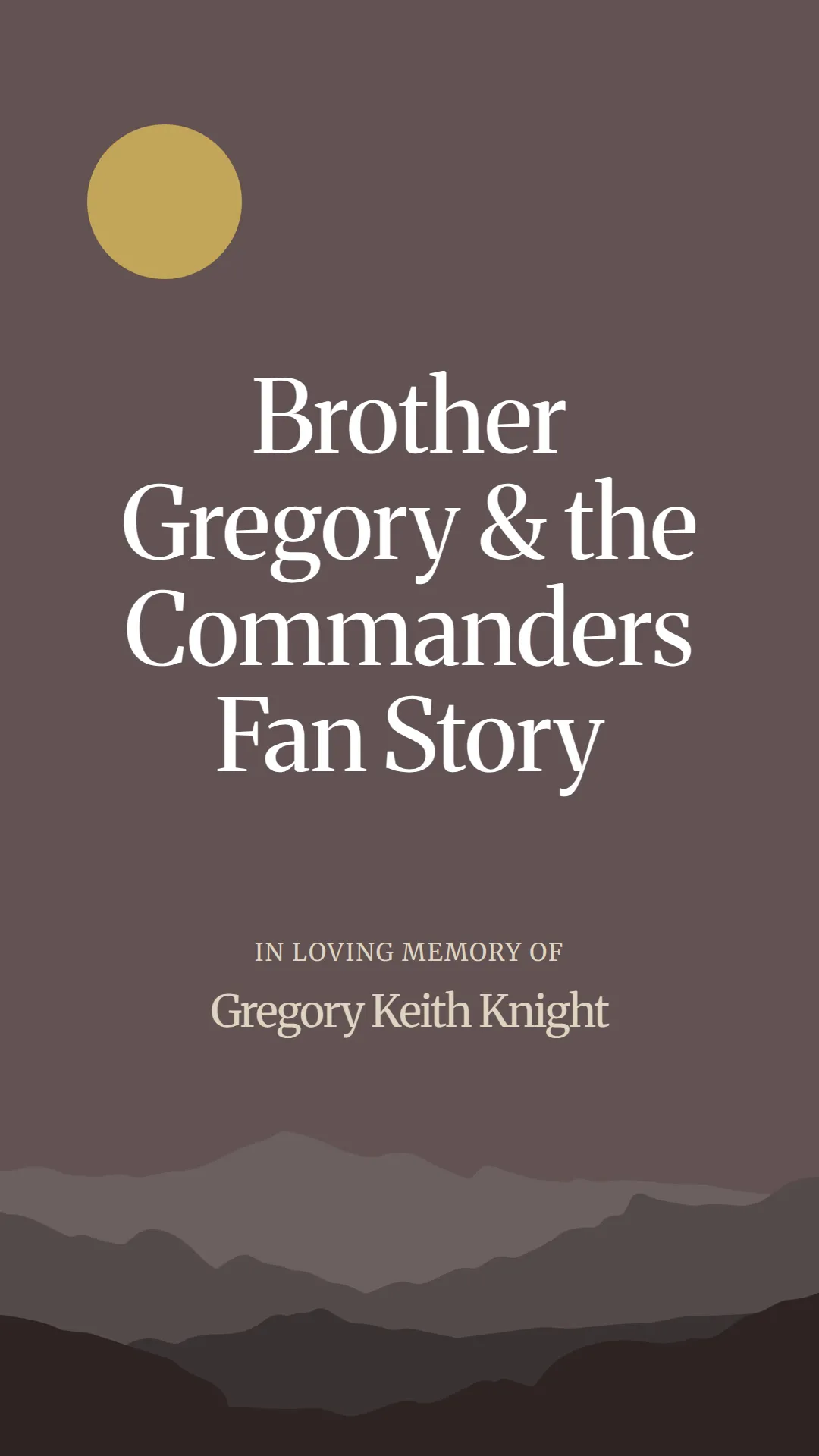 Brother Gregory and the Commanders Fan Story