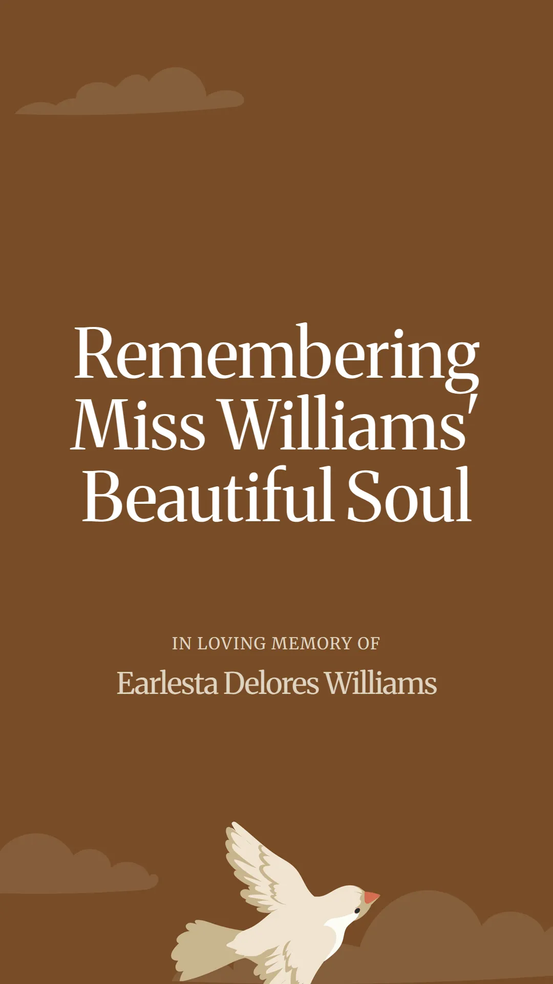 Remembering Miss Williams' Beautiful Soul