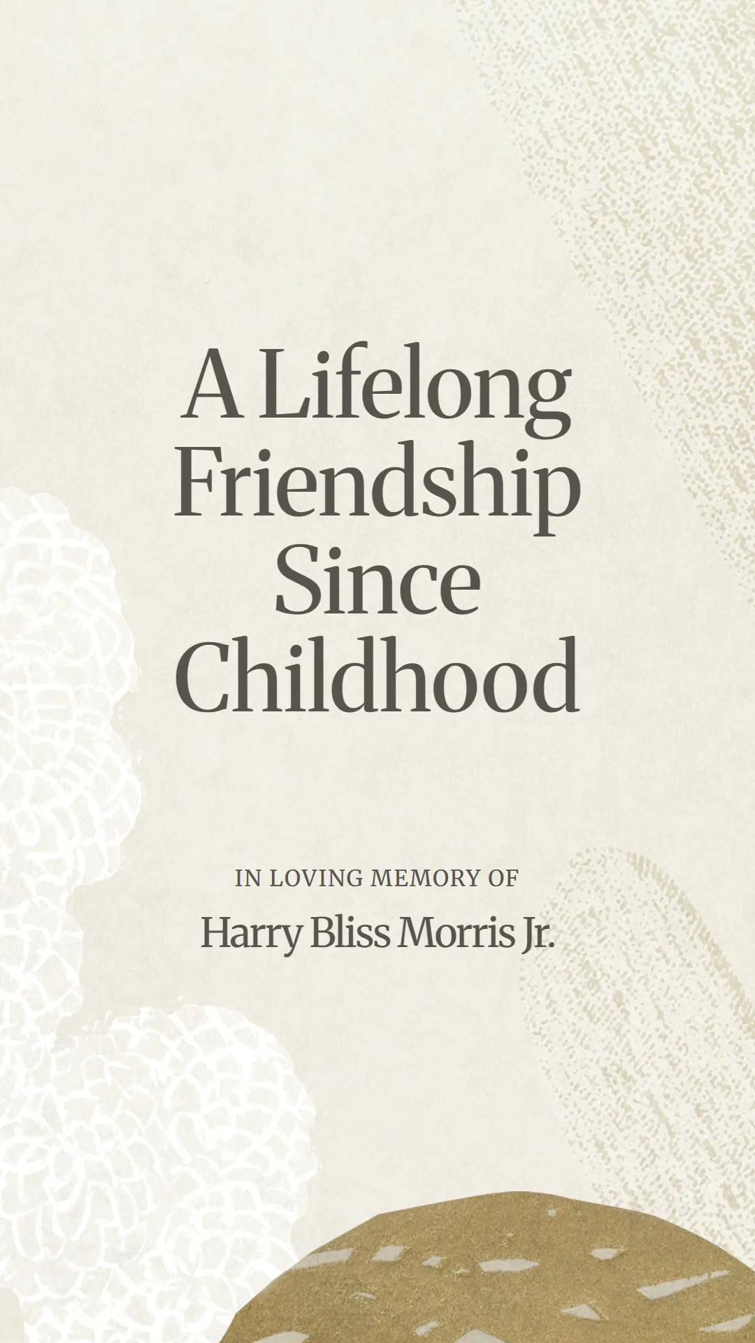 A Lifelong Friendship Since Childhood