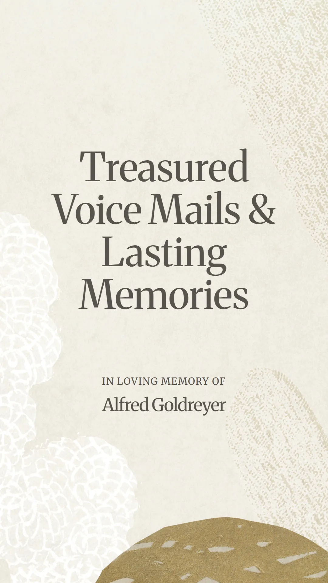 Treasured Voice Mails and Lasting Memories