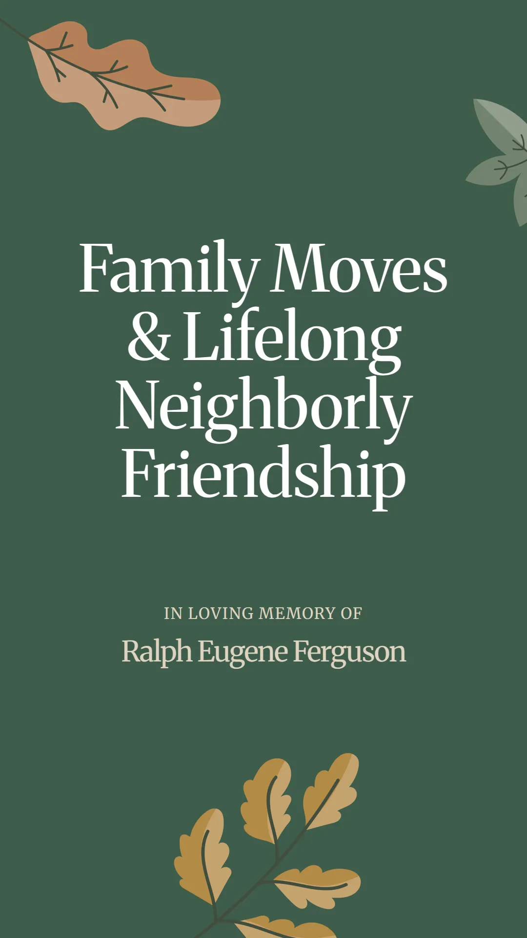Family Moves and Lifelong Neighborly Friendship
