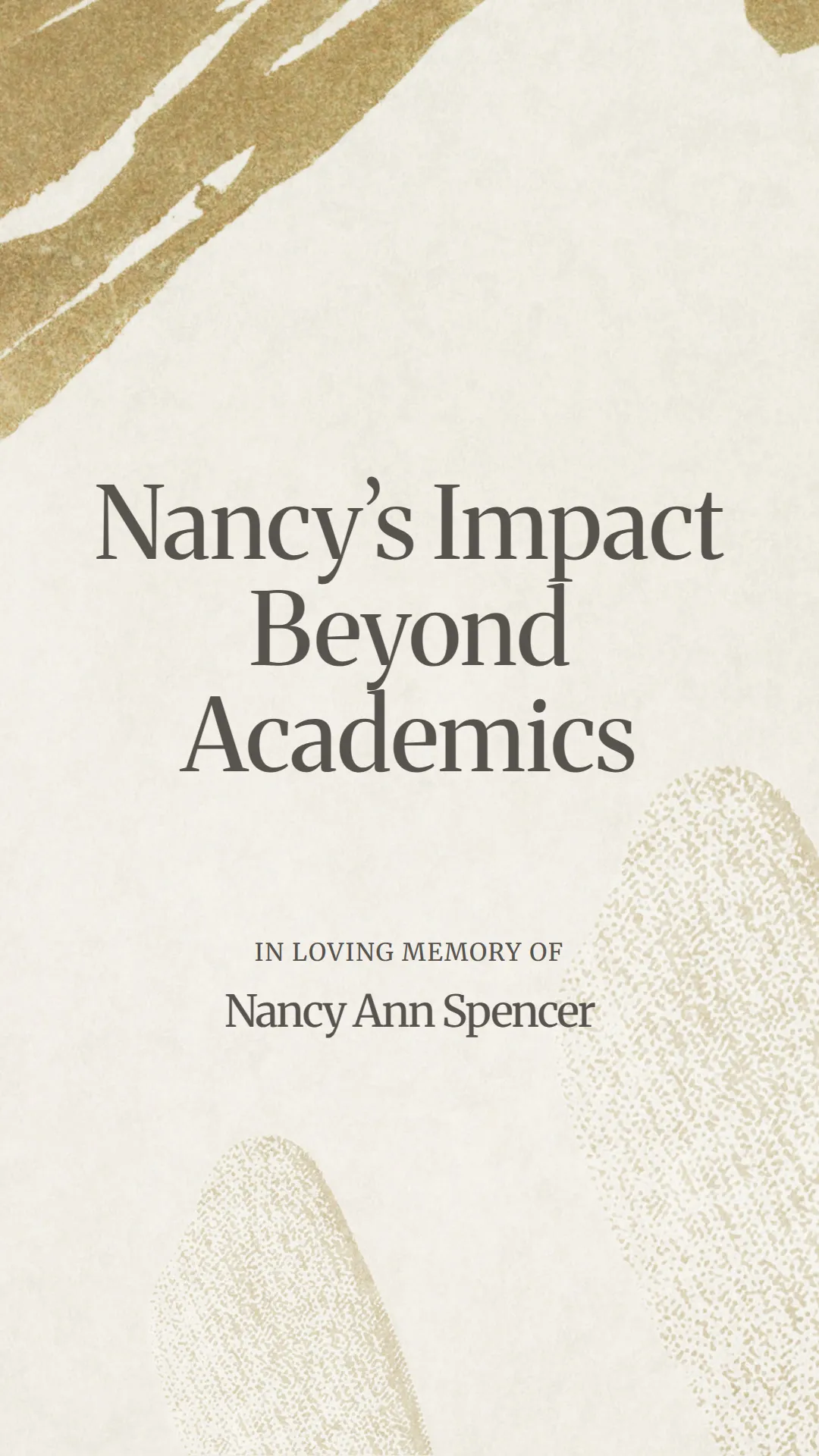 Nancy’s Impact Beyond Academics