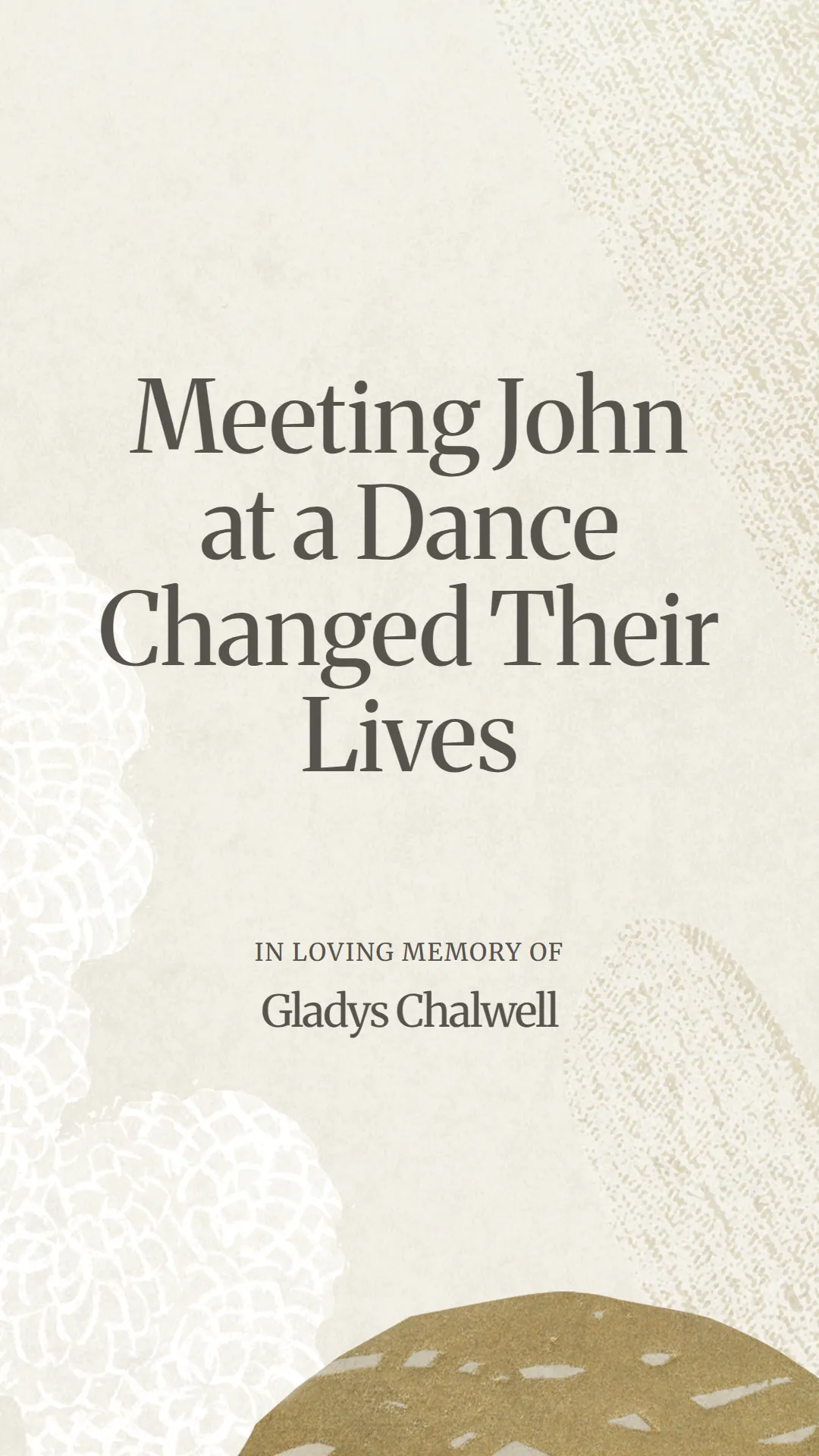 Meeting John at a Dance Changed Their Lives