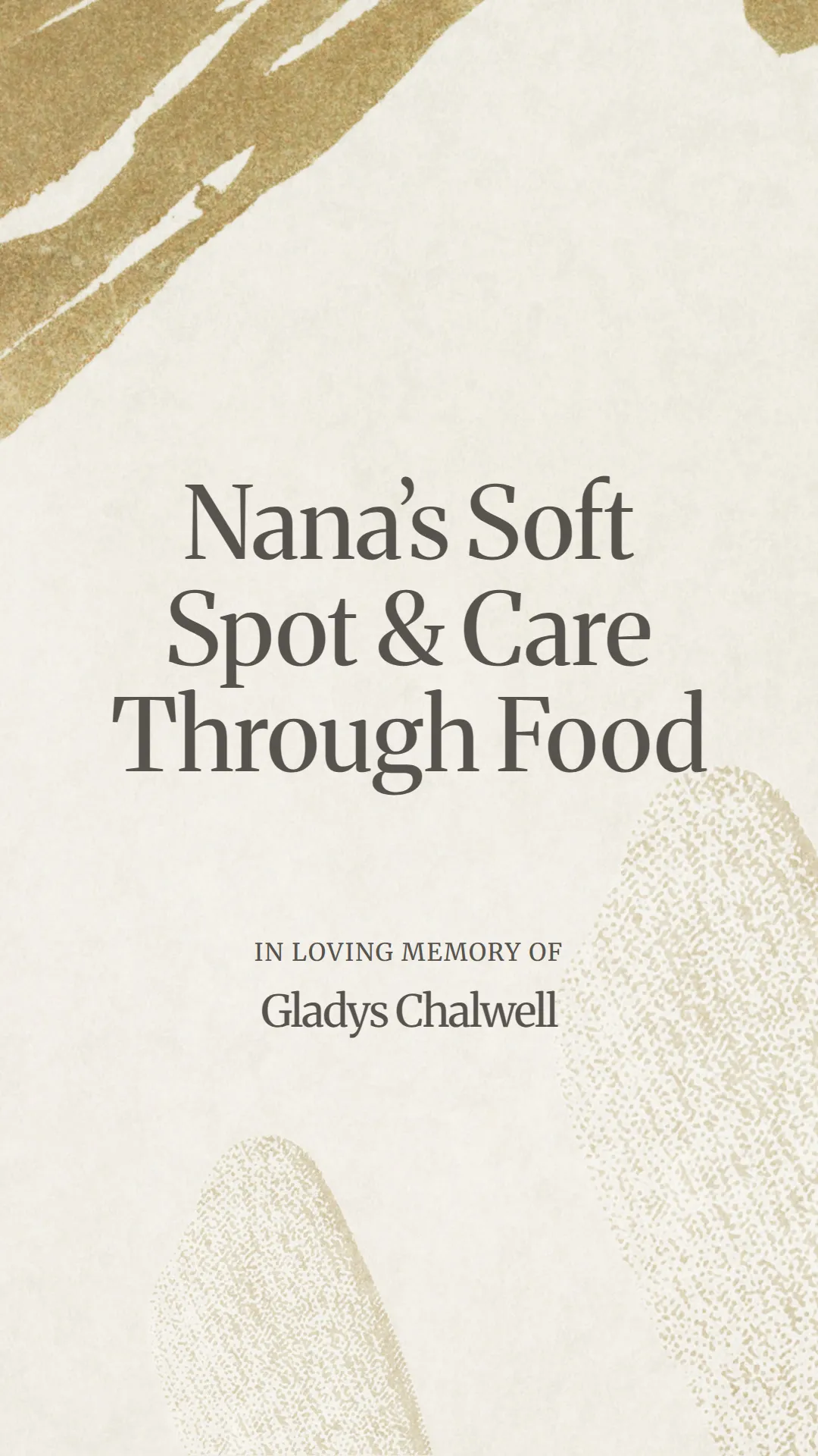 Nana’s Soft Spot and Care Through Food