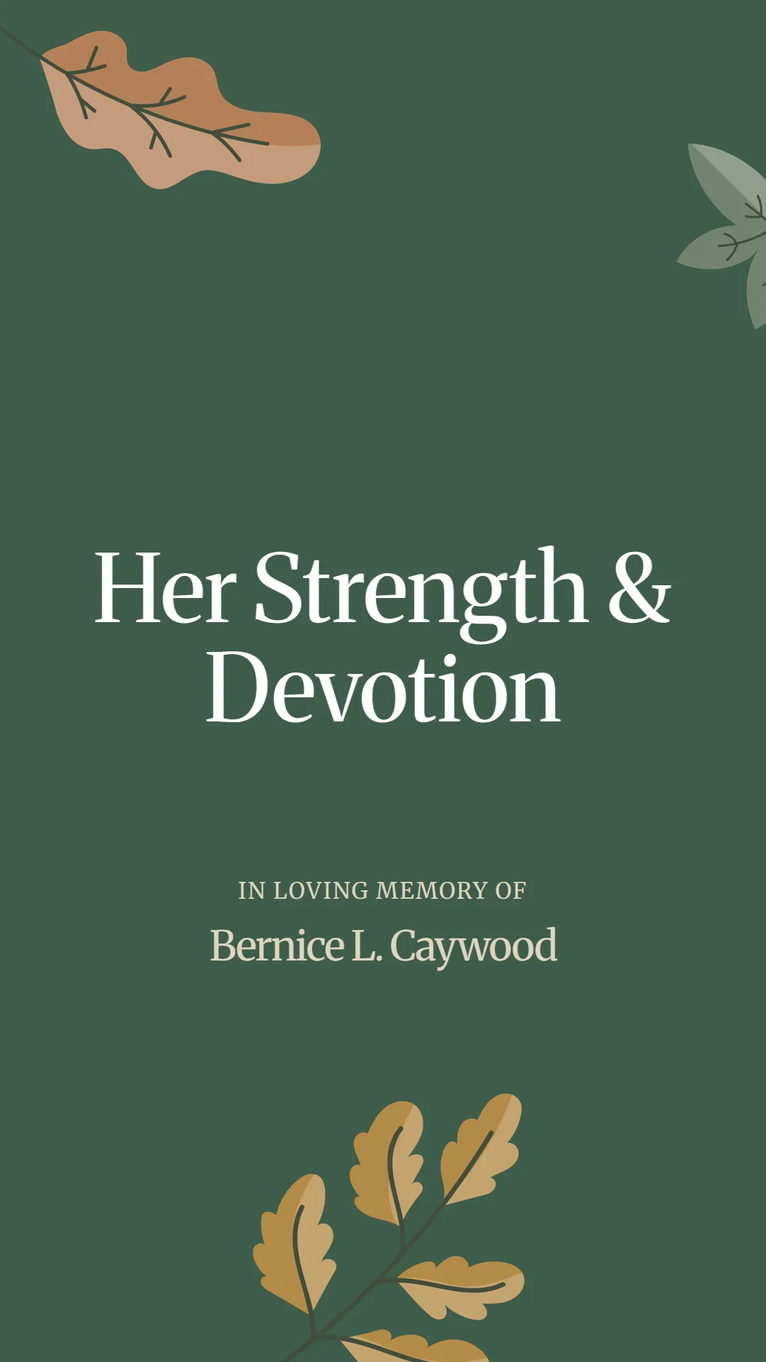 Her Strength and Devotion