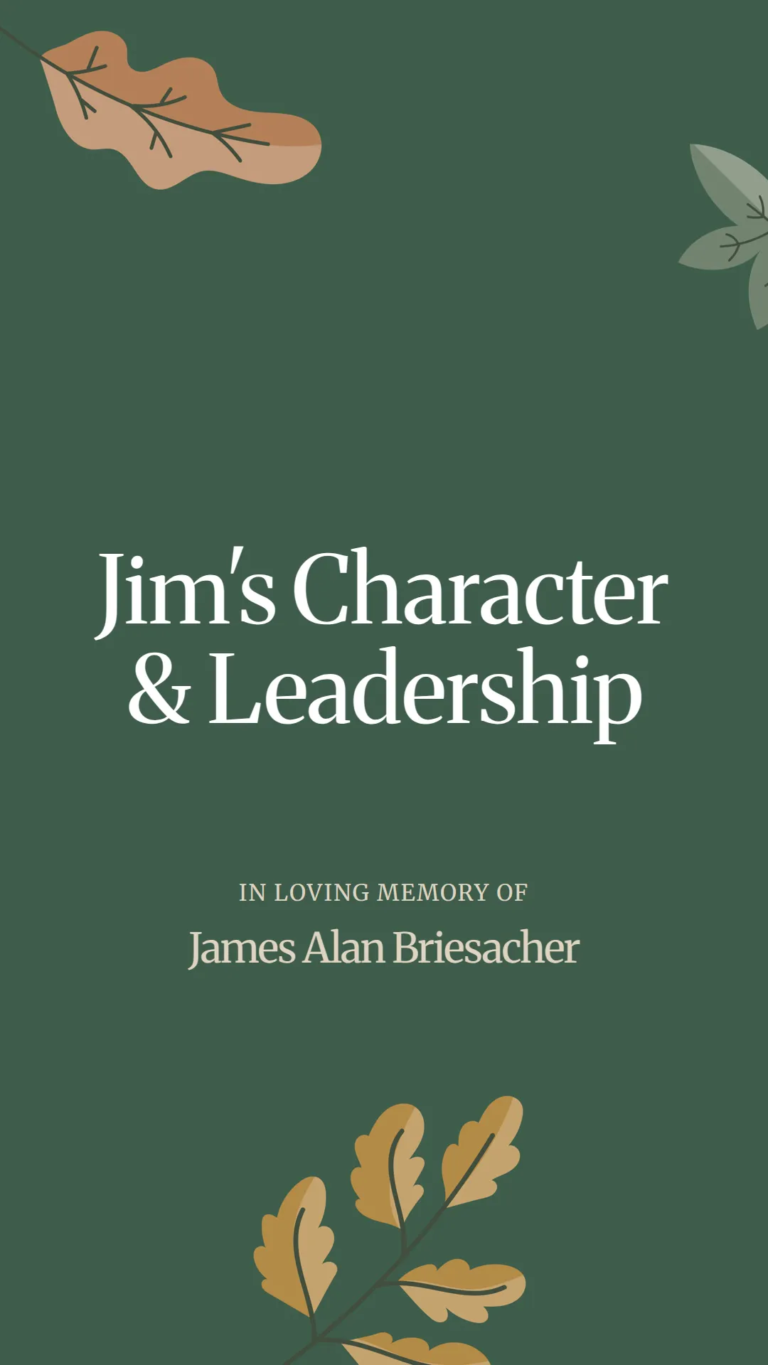 Jim's Character and Leadership