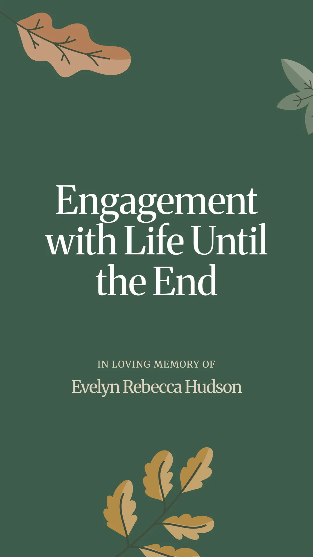 Engagement with Life Until the End