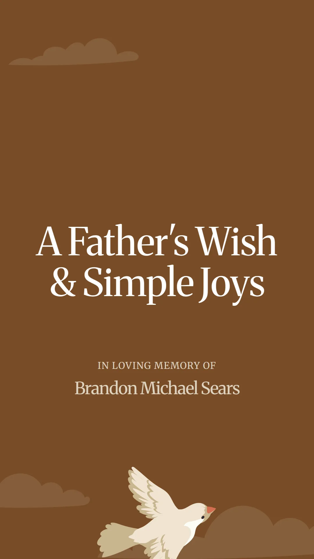 A Father's Wish and Simple Joys