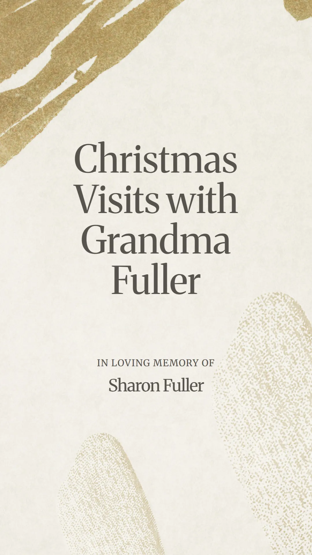 Christmas Visits with Grandma Fuller