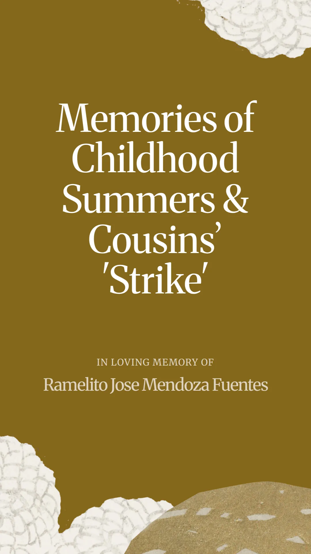 Memories of Childhood Summers and Cousins’ 'Strike'
