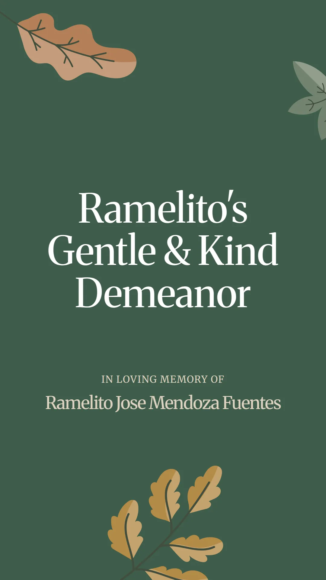 Ramelito's Gentle and Kind Demeanor