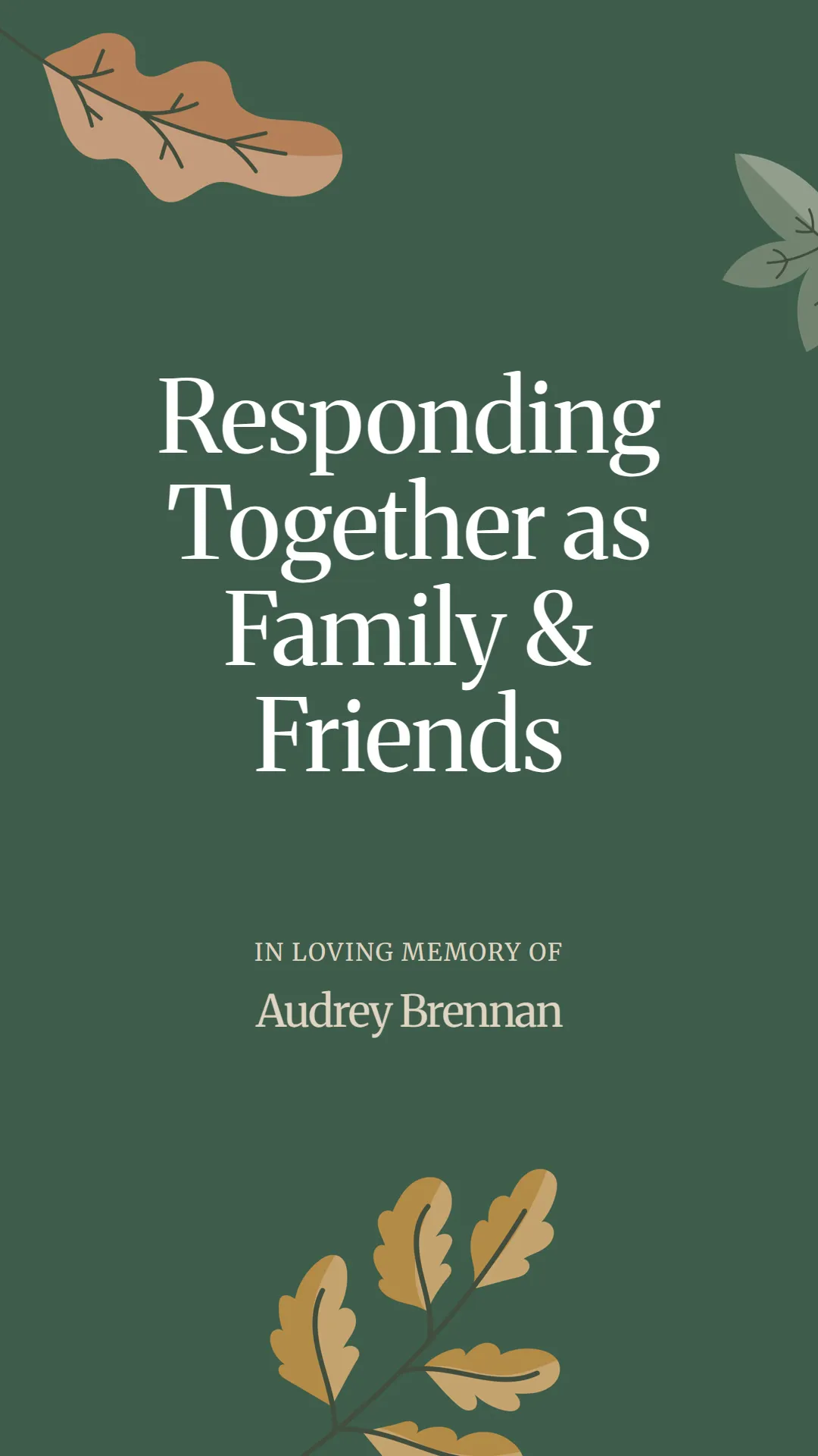 Responding Together as Family and Friends