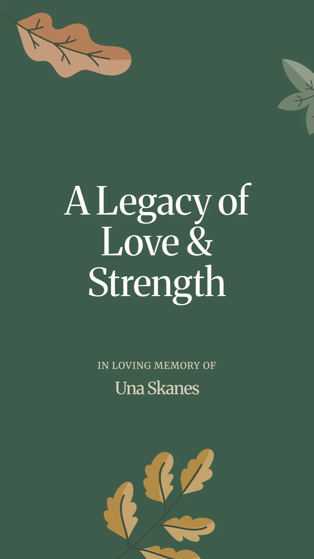 A Legacy of Love and Strength