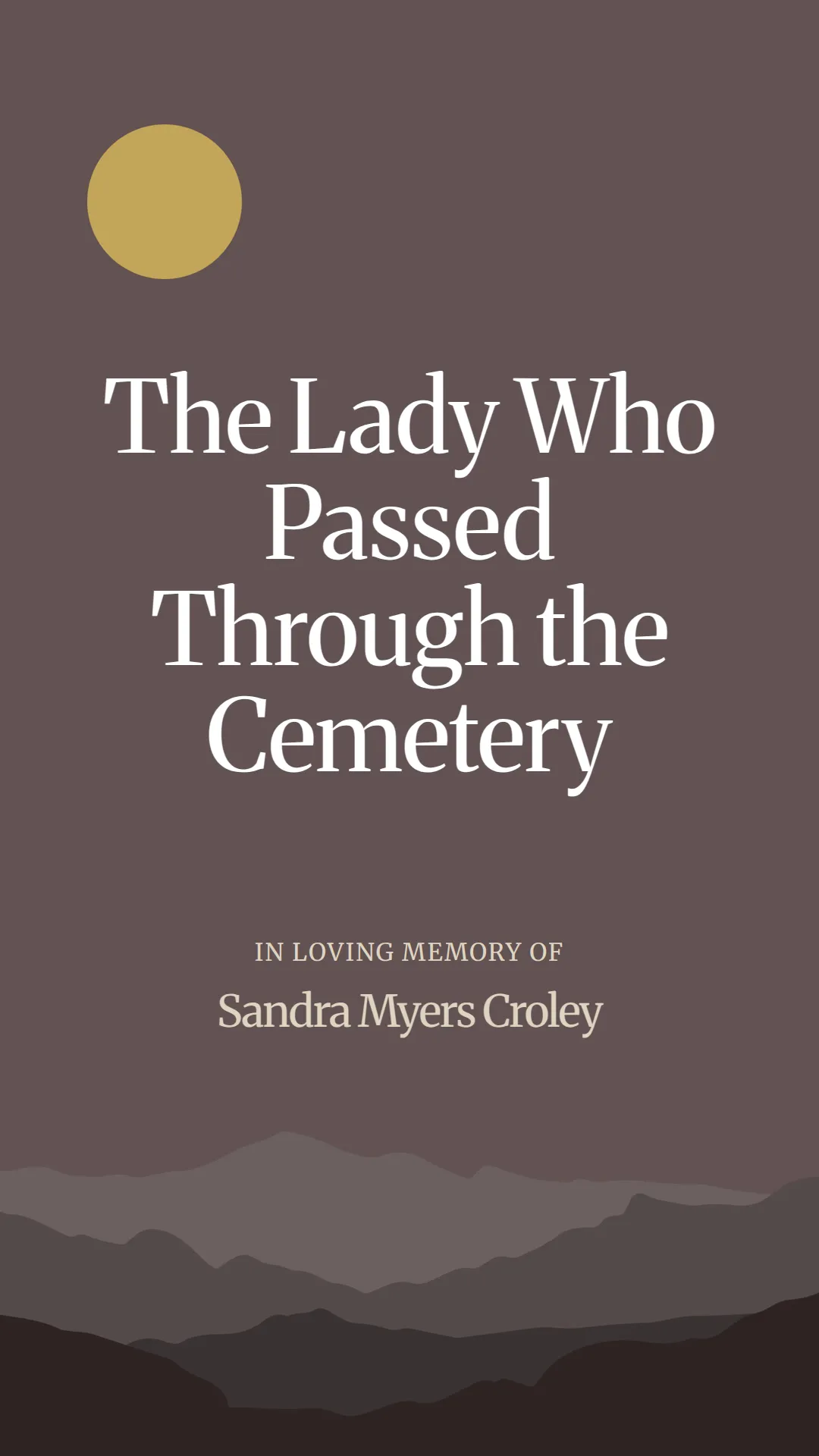 The Lady Who Passed Through the Cemetery