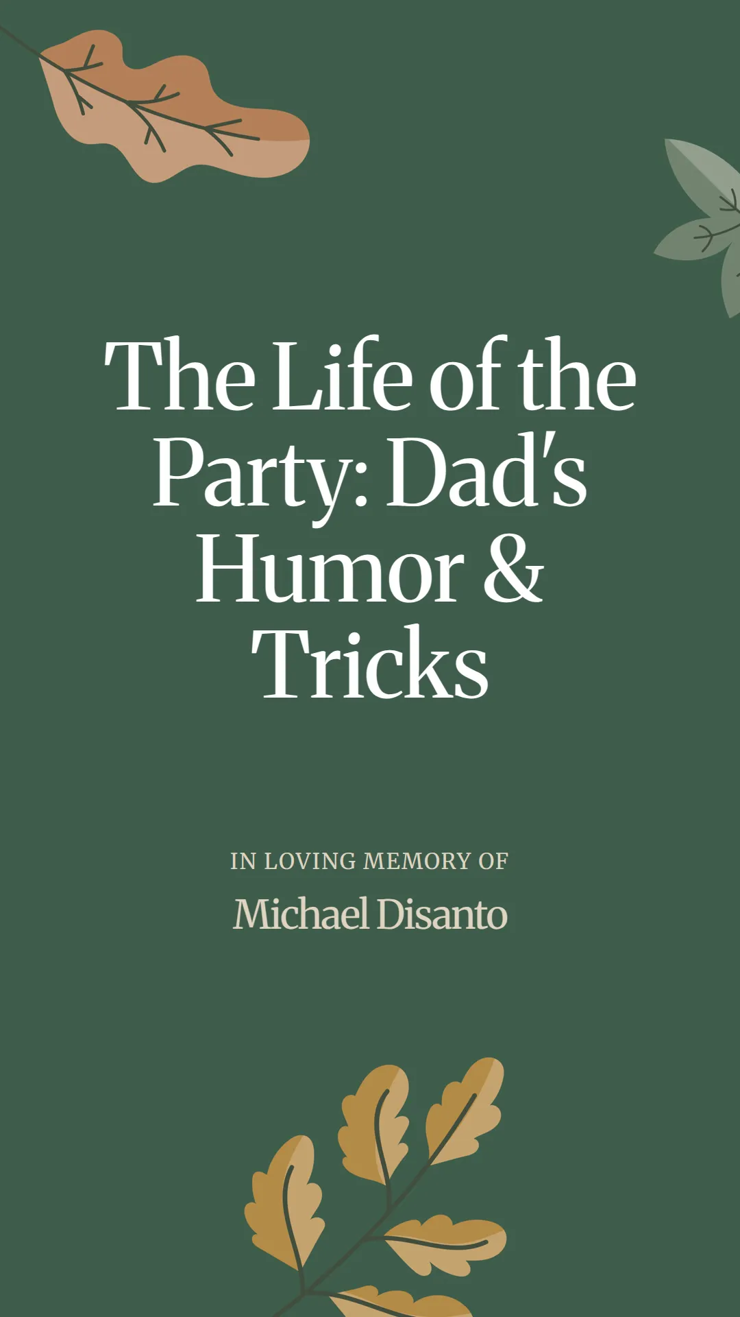 The Life of the Party: Dad's Humor and Tricks