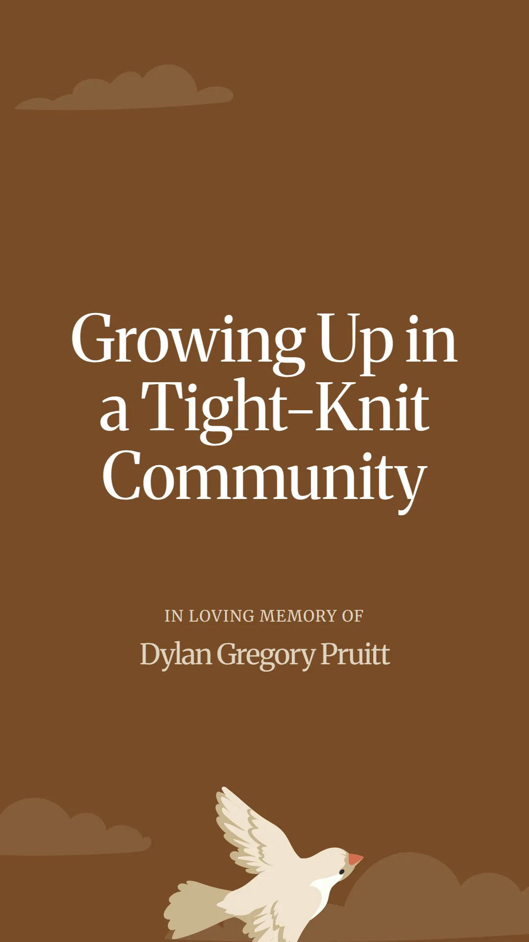 Growing Up in a Tight-Knit Community