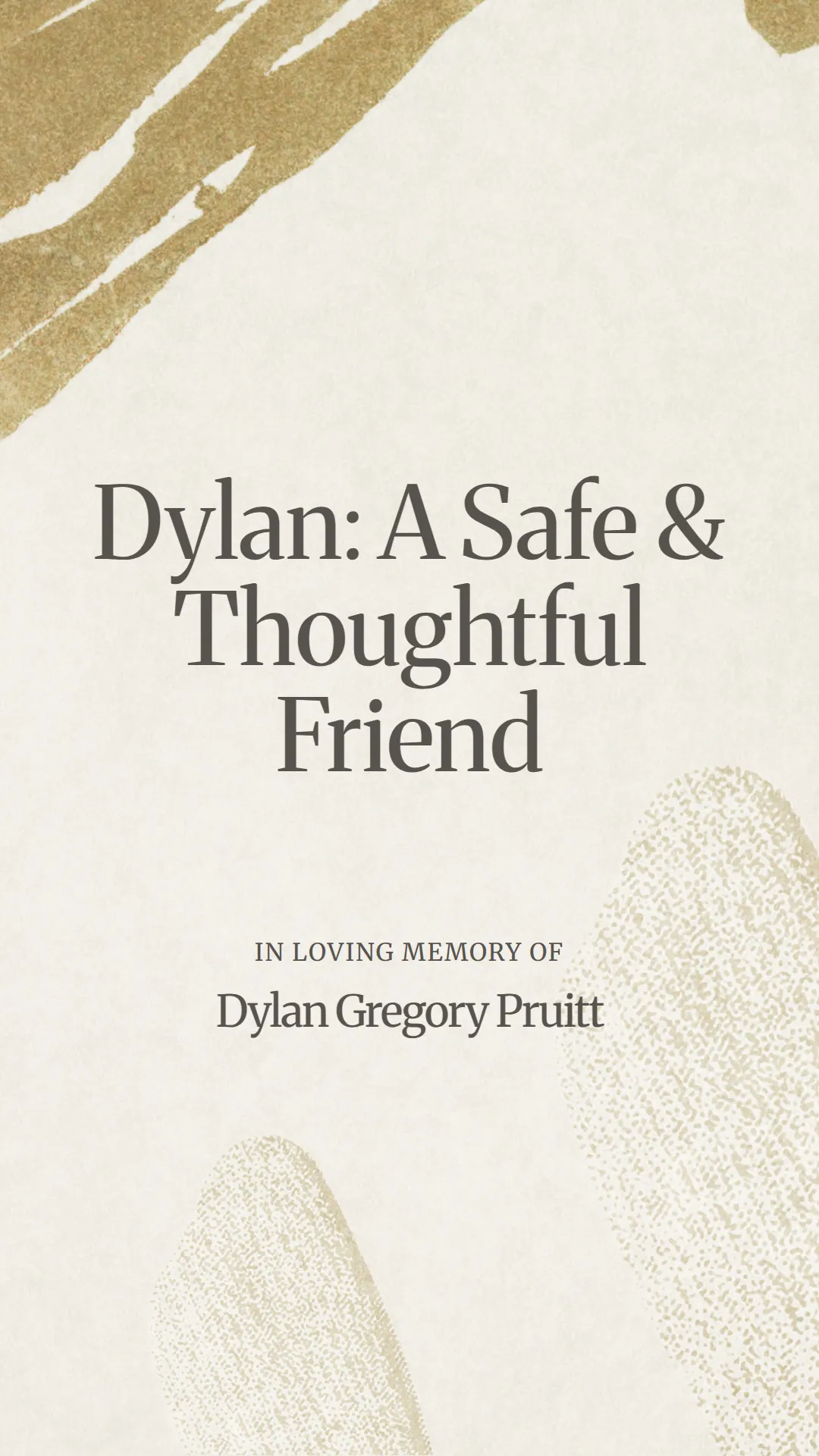 Dylan: A Safe and Thoughtful Friend