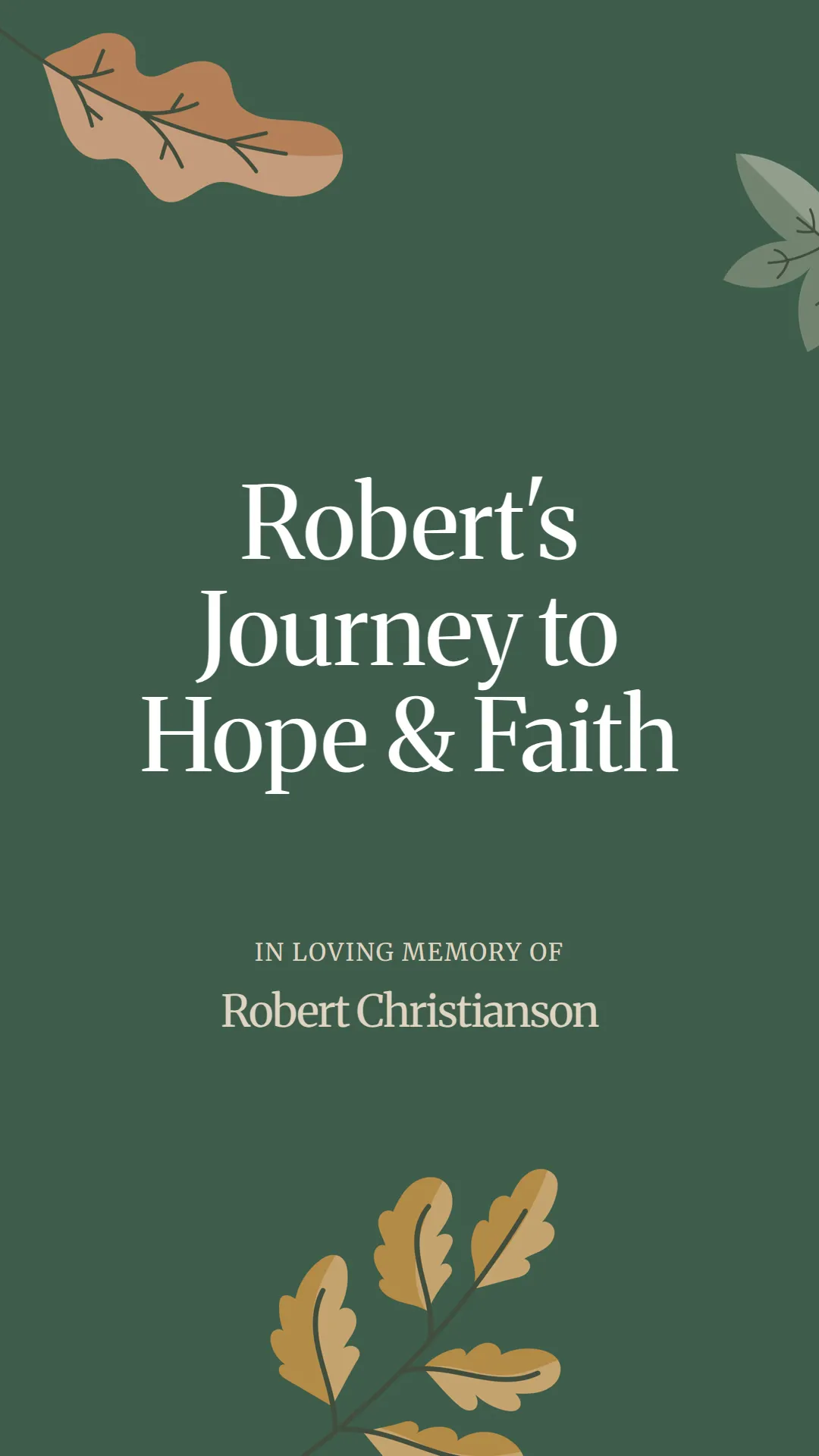 Robert's Journey to Hope and Faith