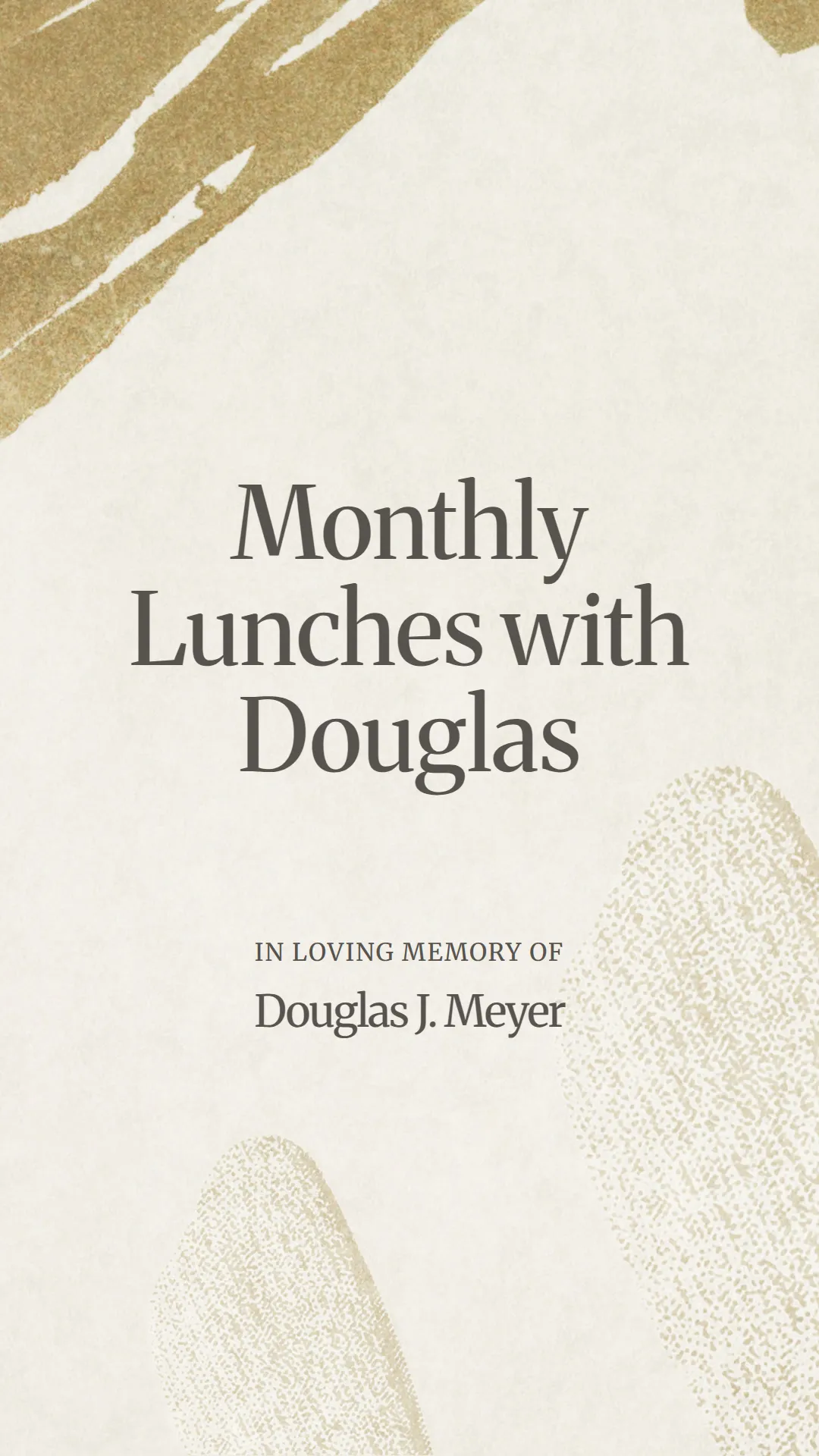 Monthly Lunches with Douglas