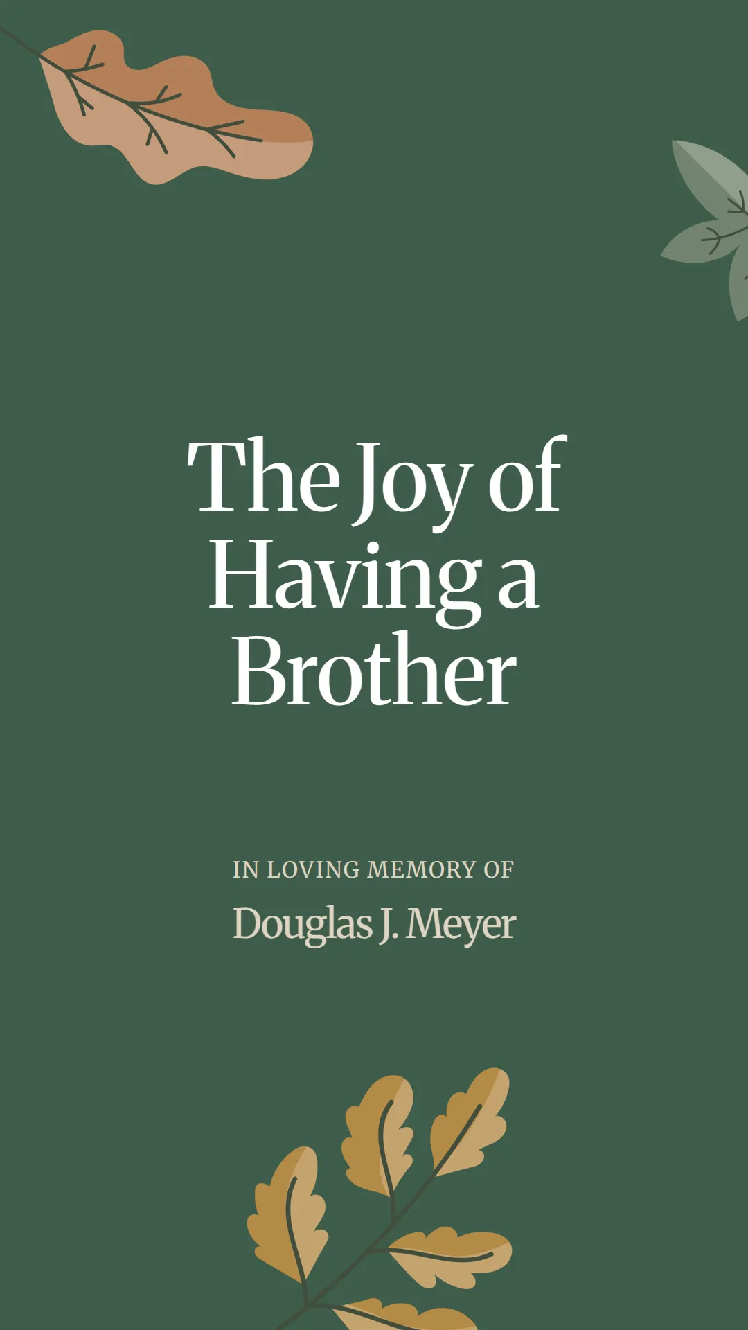 The Joy of Having a Brother