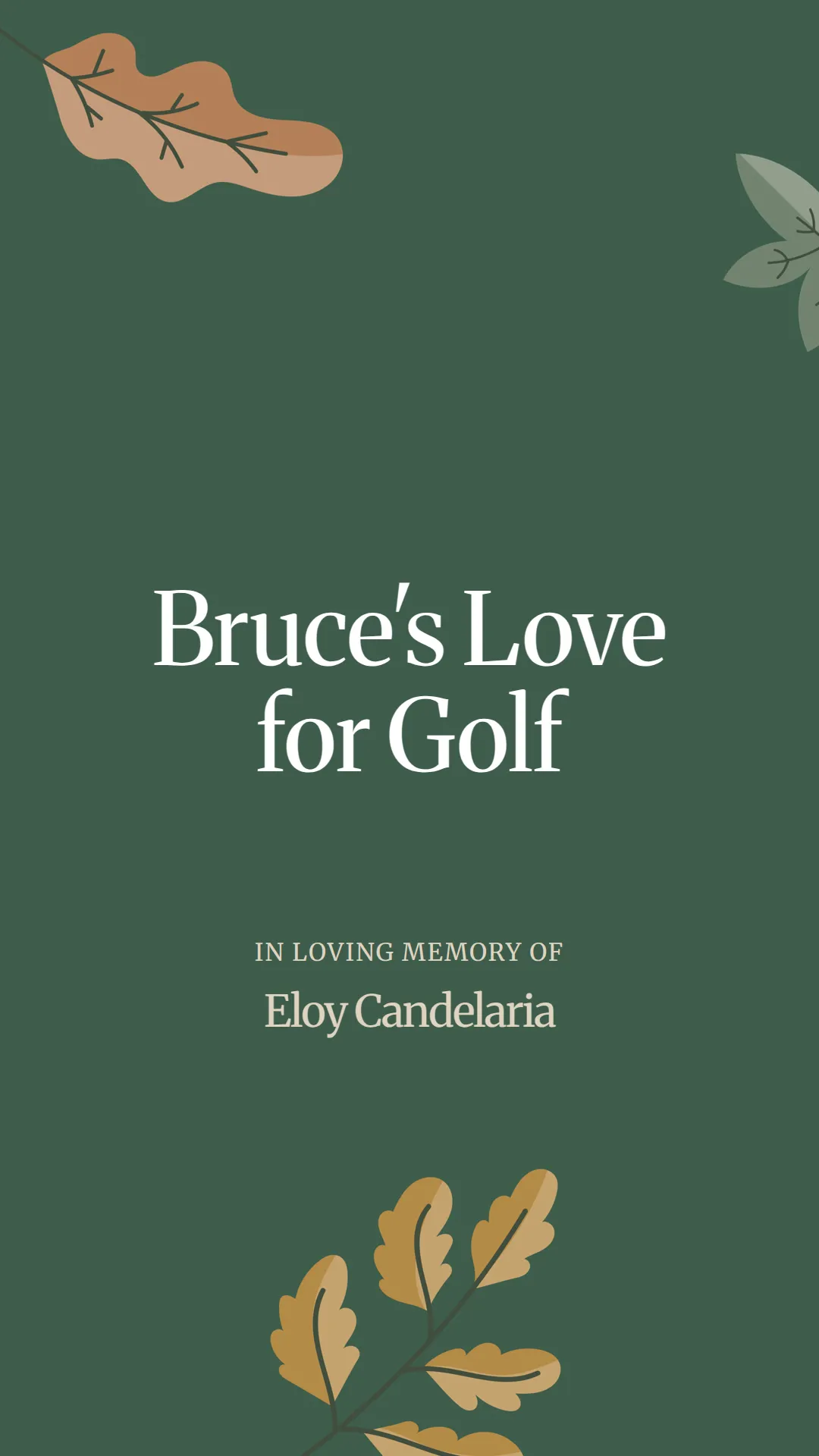 Bruce's Love for Golf