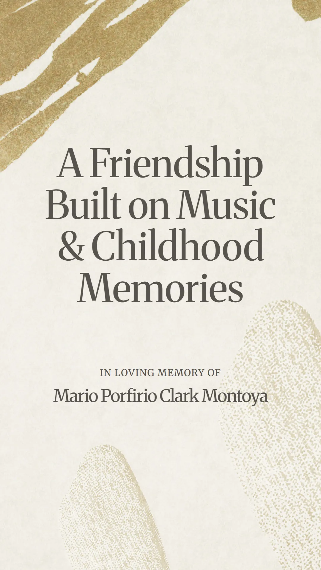 A Friendship Built on Music and Childhood Memories