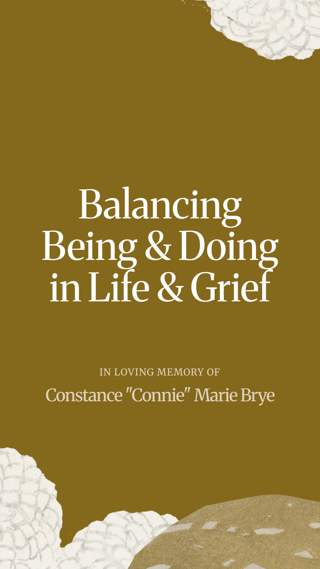 Balancing Being and Doing in Life and Grief