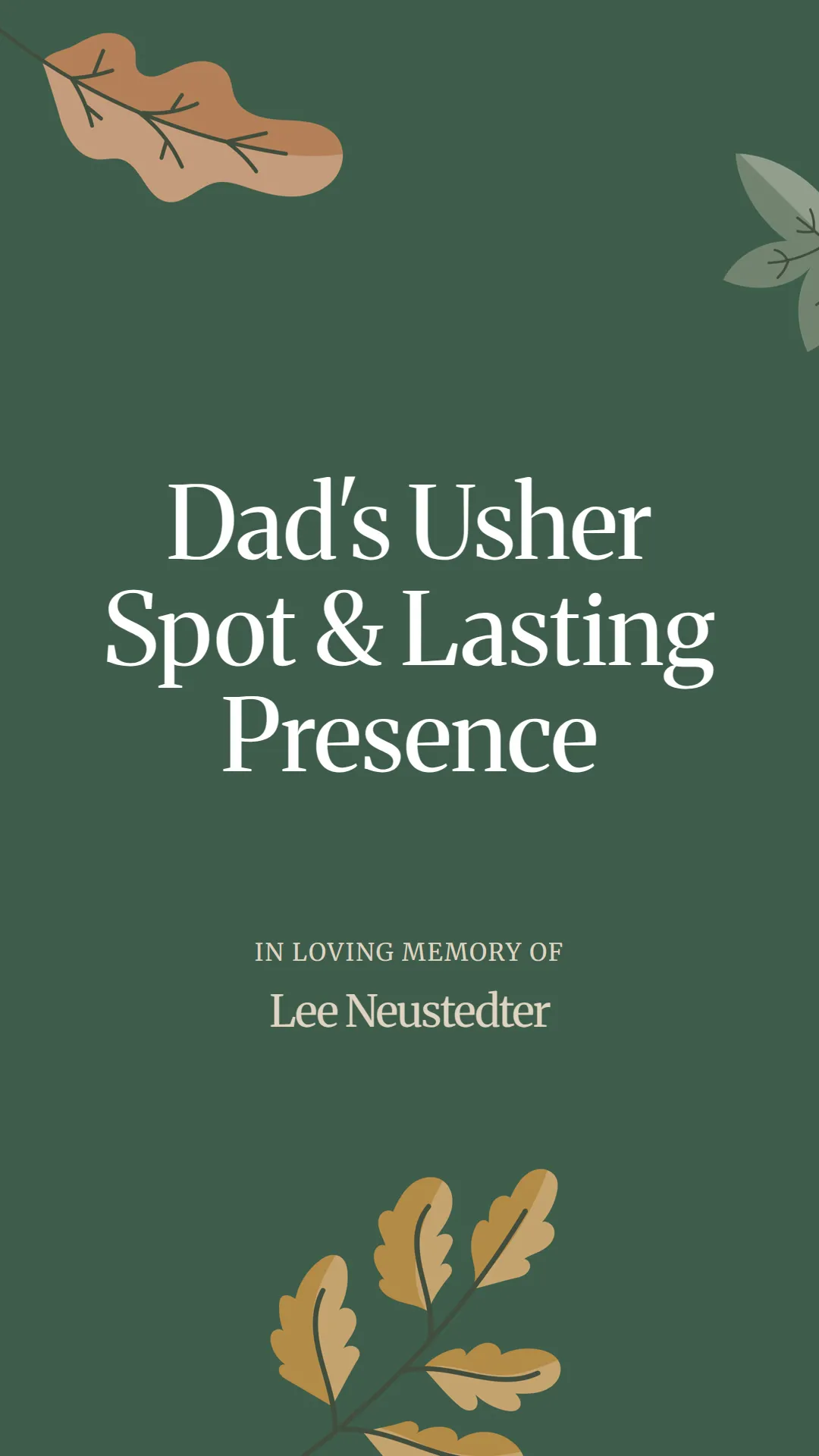 Dad's Usher Spot and Lasting Presence