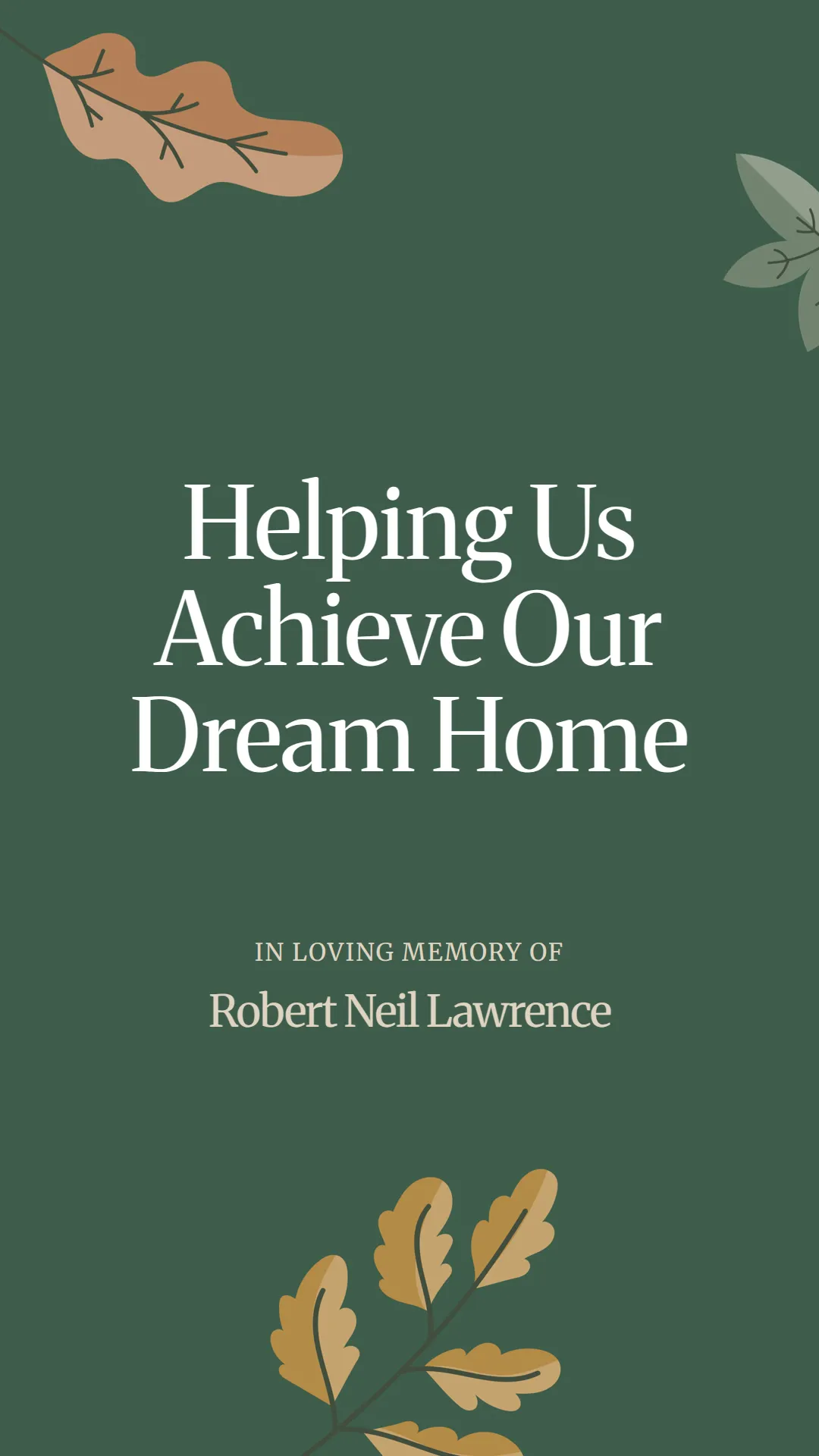 Helping Us Achieve Our Dream Home