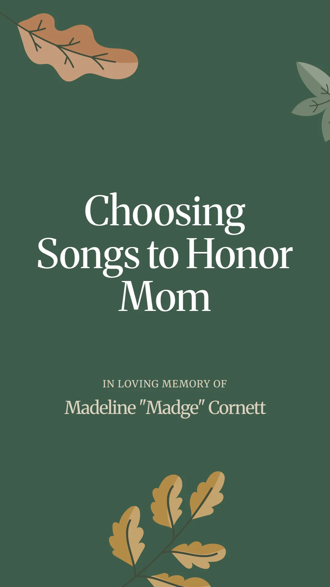 Choosing Songs to Honor Mom