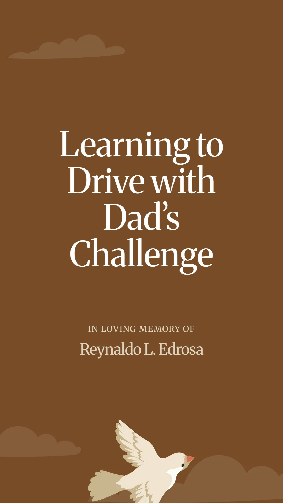 Learning to Drive with Dad’s Challenge