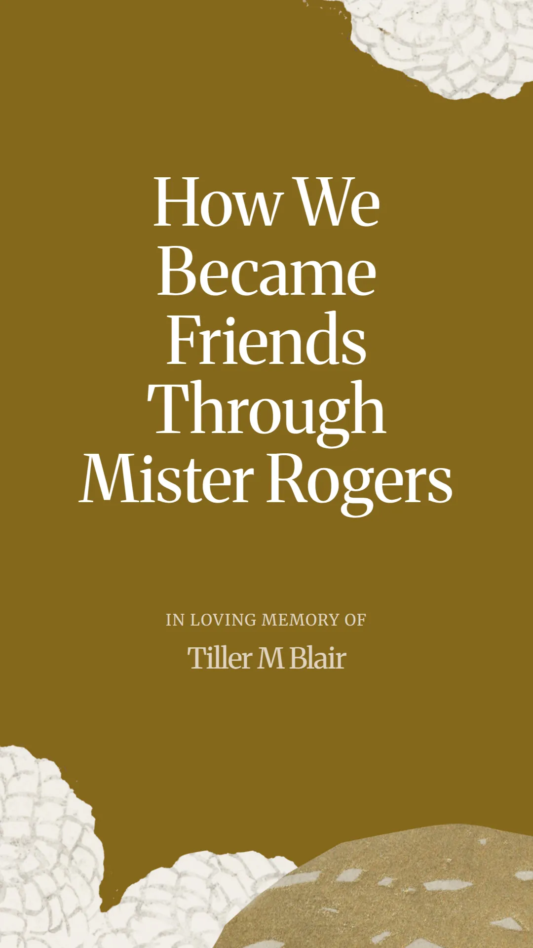 How We Became Friends Through Mister Rogers