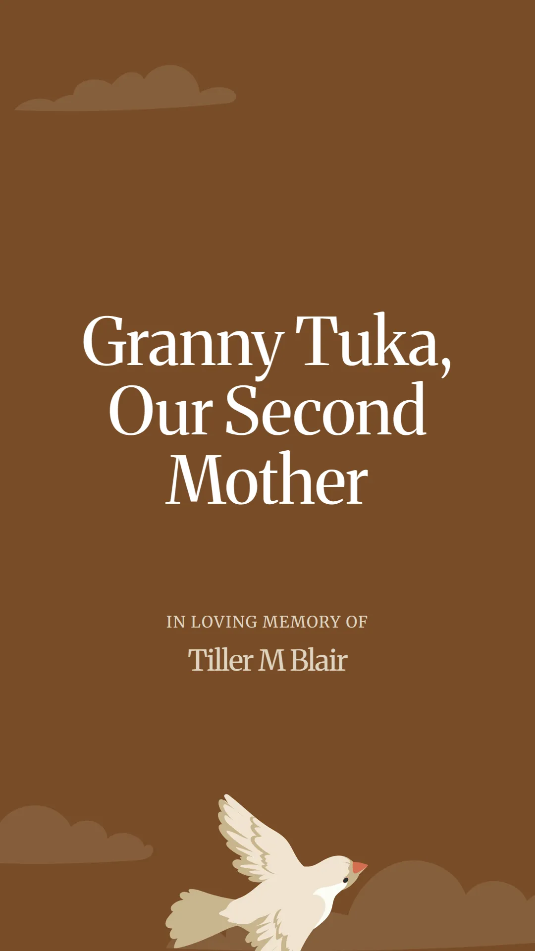 Granny Tuka, Our Second Mother