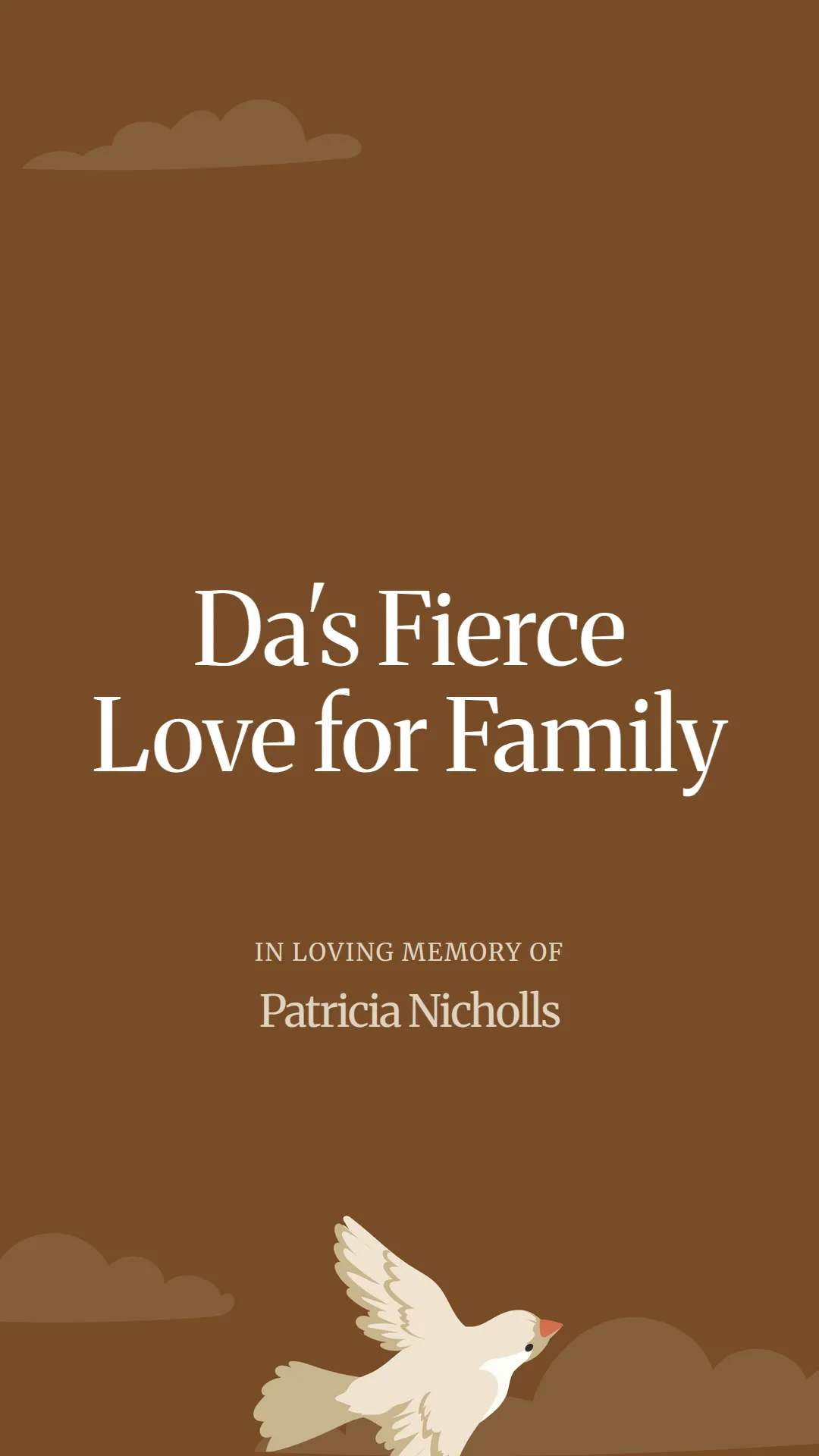 Da's Fierce Love for Family
