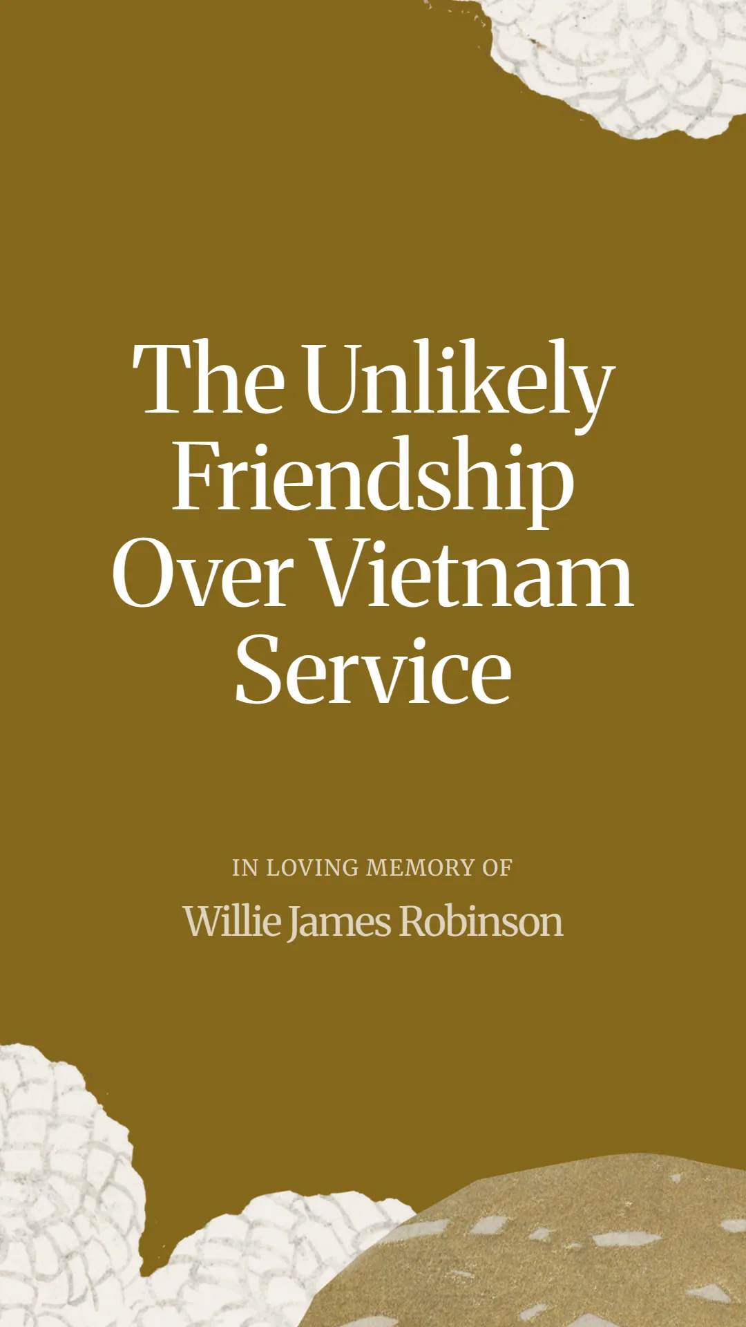 The Unlikely Friendship Over Vietnam Service