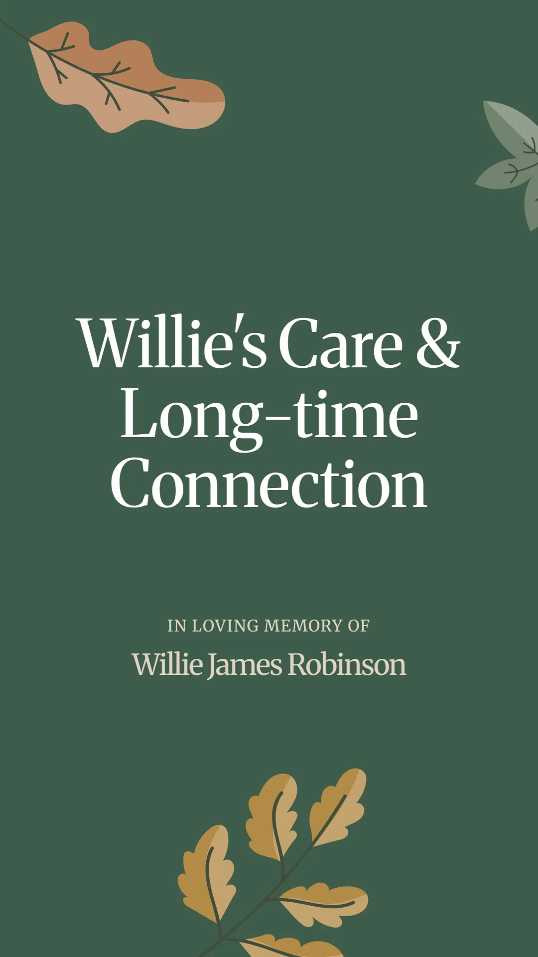 Willie's Care and Long-time Connection