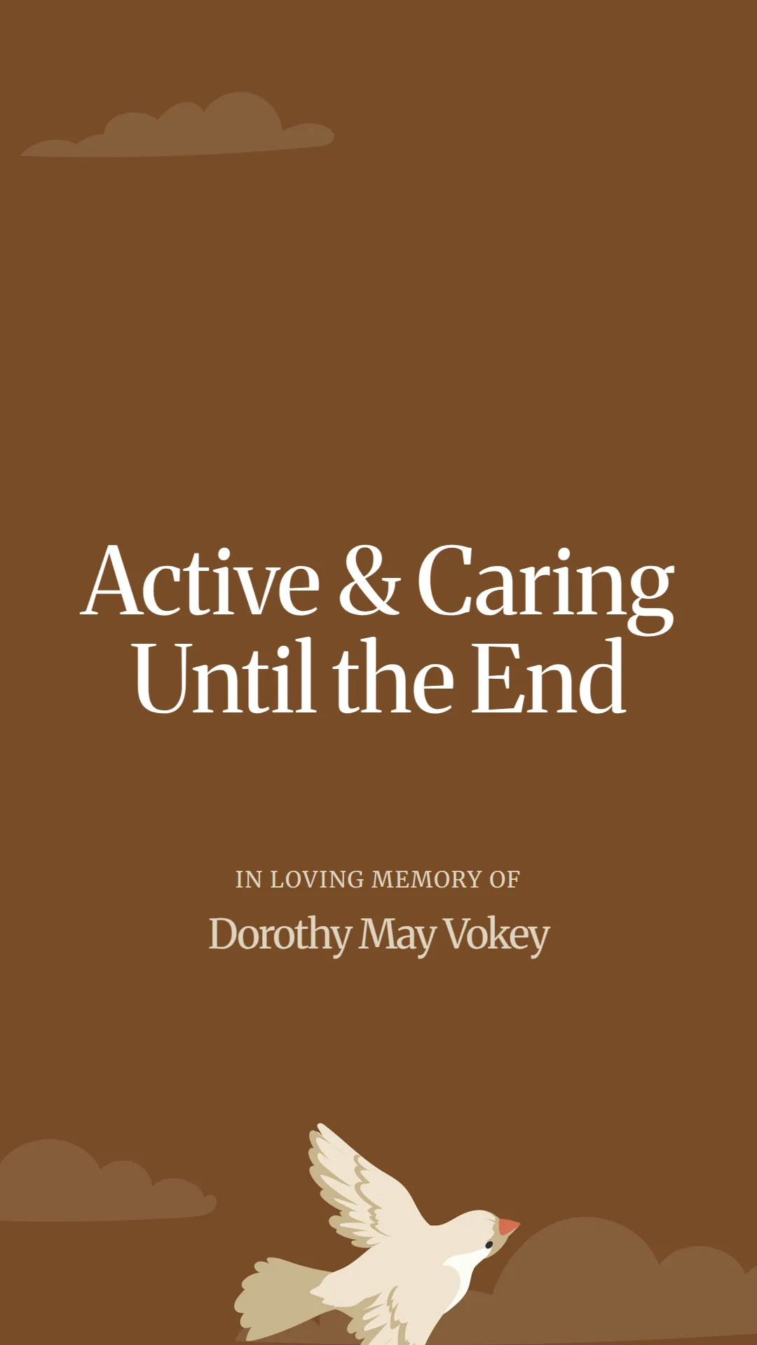 Active and Caring Until the End