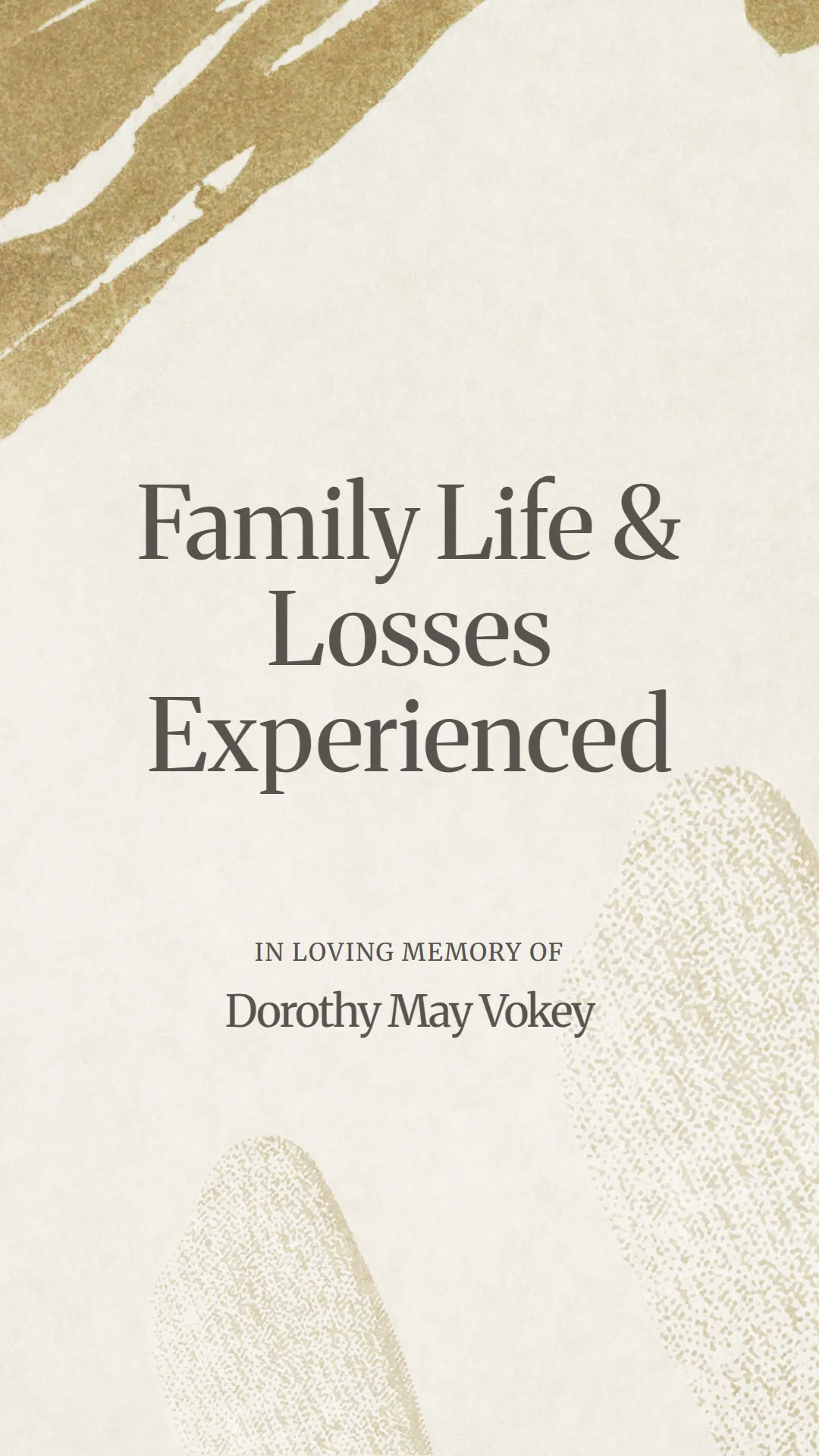 Family Life and Losses Experienced