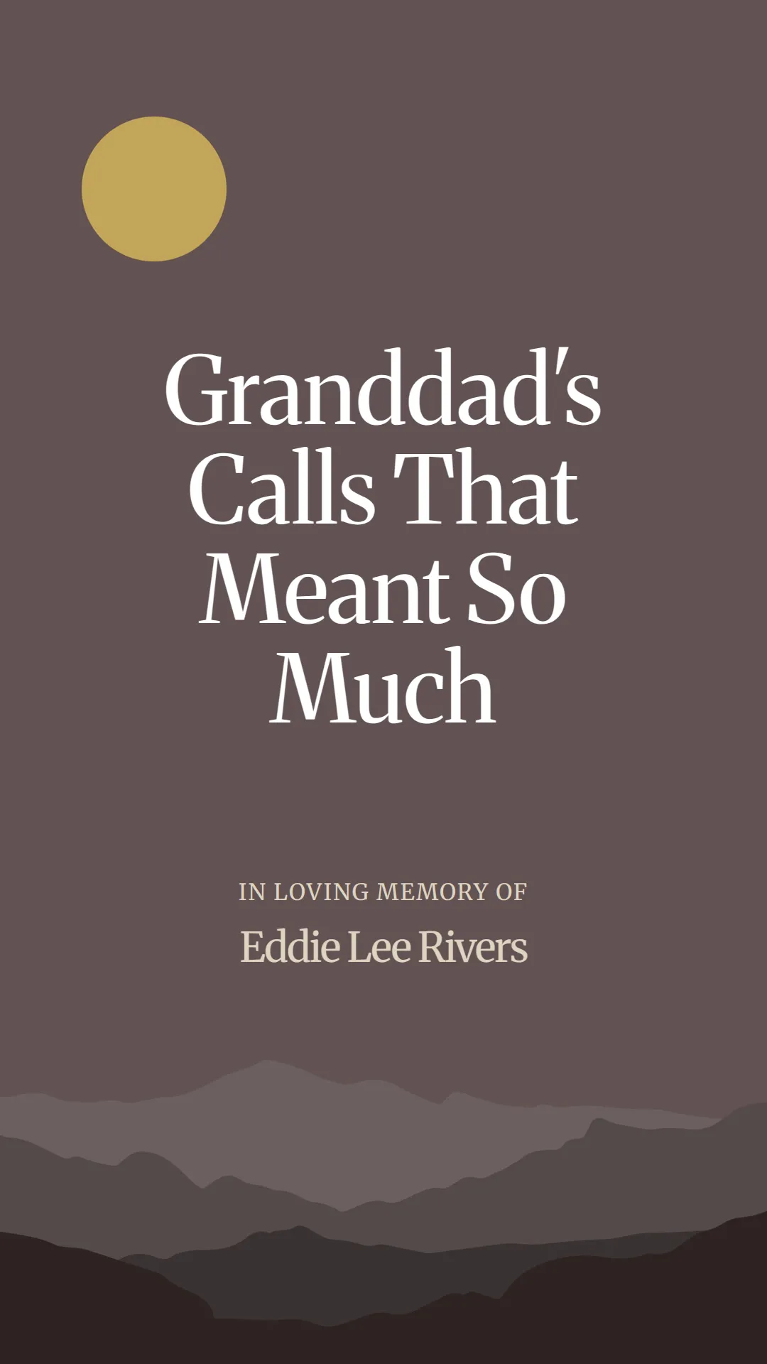 Granddad's Calls That Meant So Much