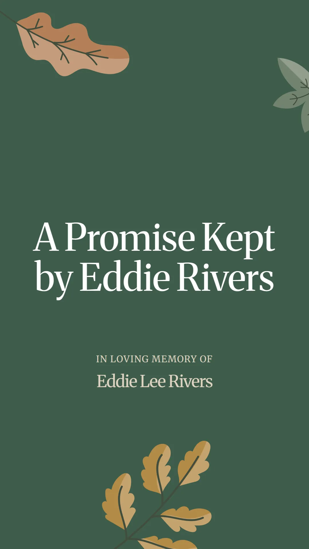 A Promise Kept by Eddie Rivers