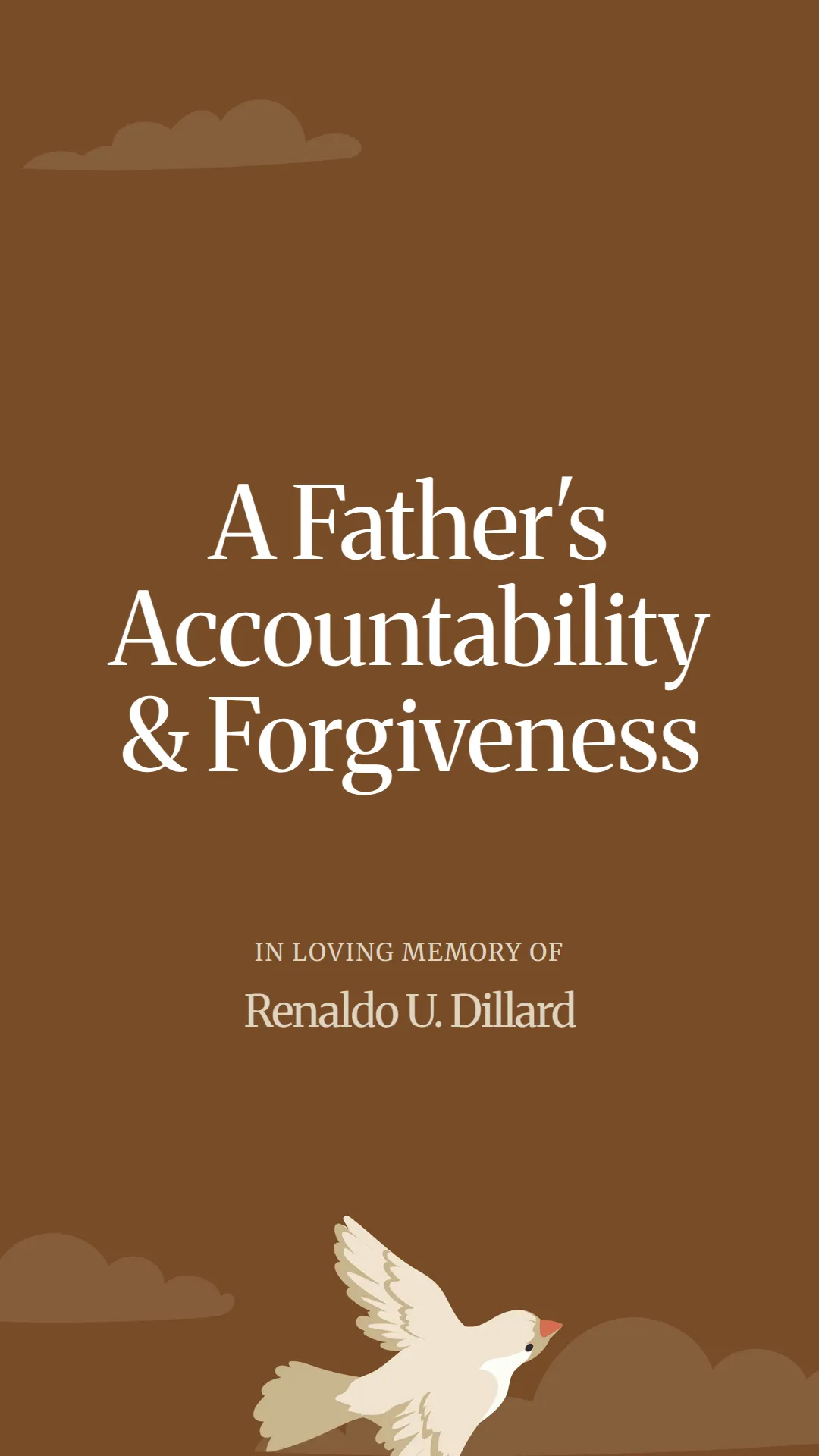 A Father's Accountability and Forgiveness