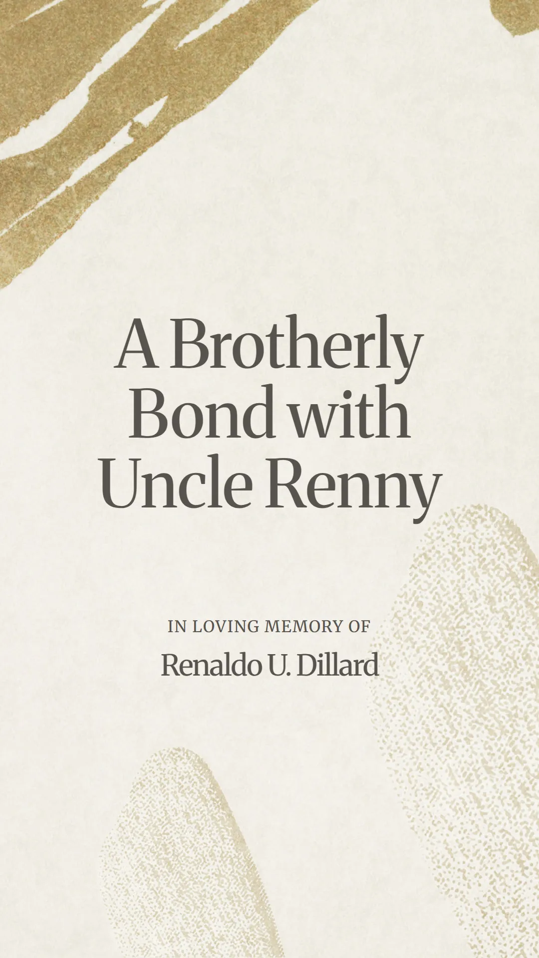 A Brotherly Bond with Uncle Renny