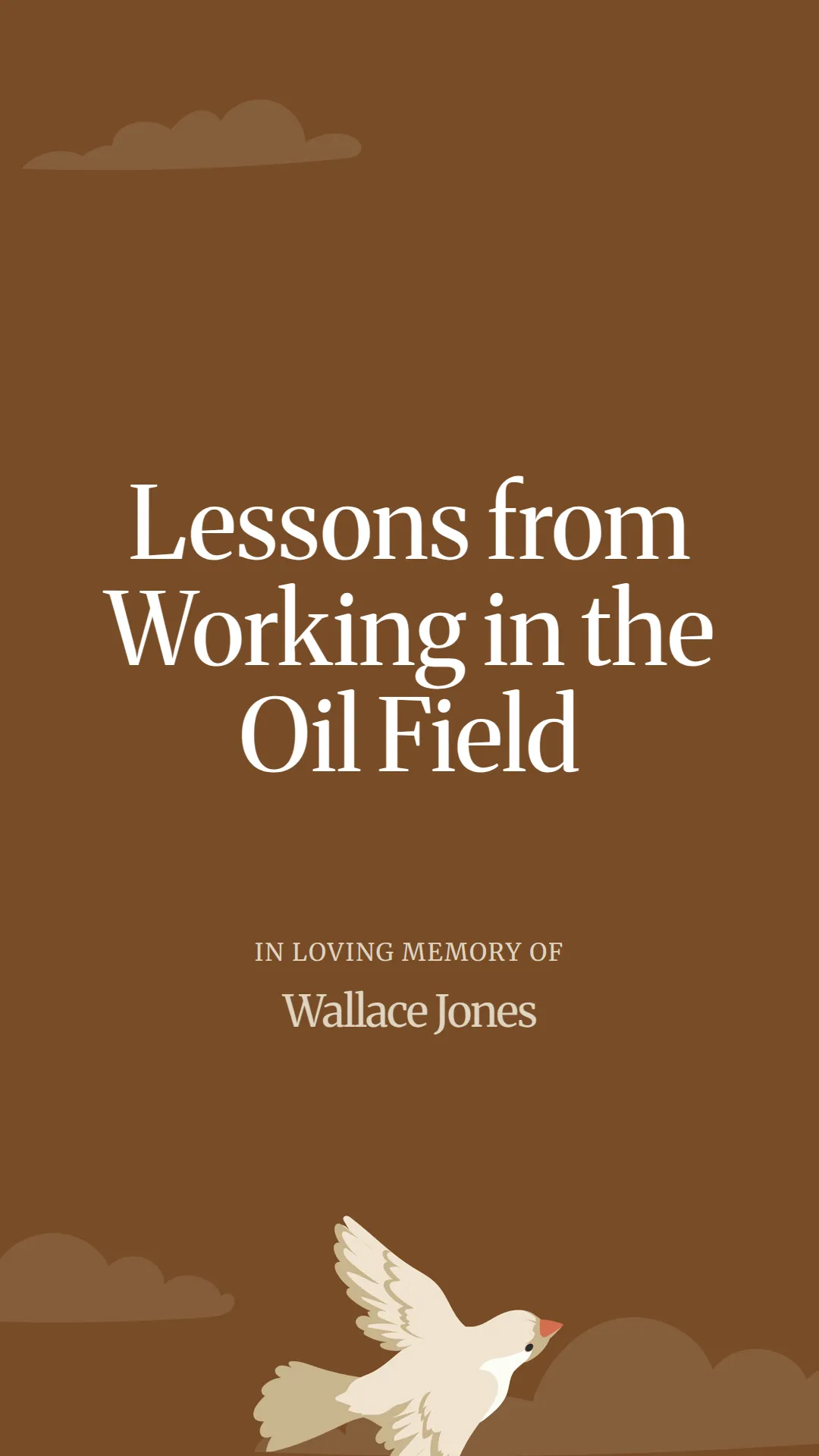 Lessons from Working in the Oil Field