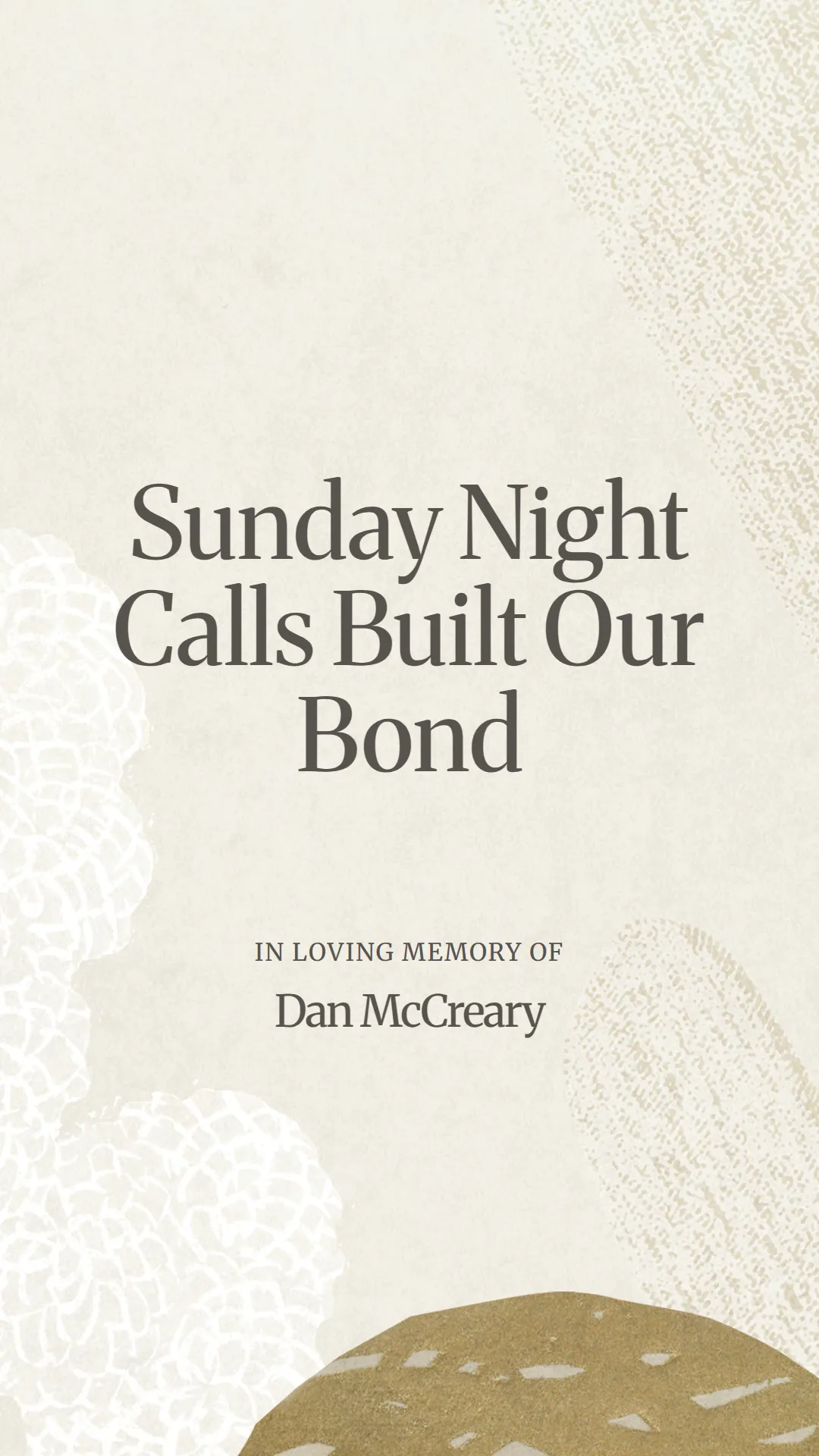 Sunday Night Calls Built Our Bond