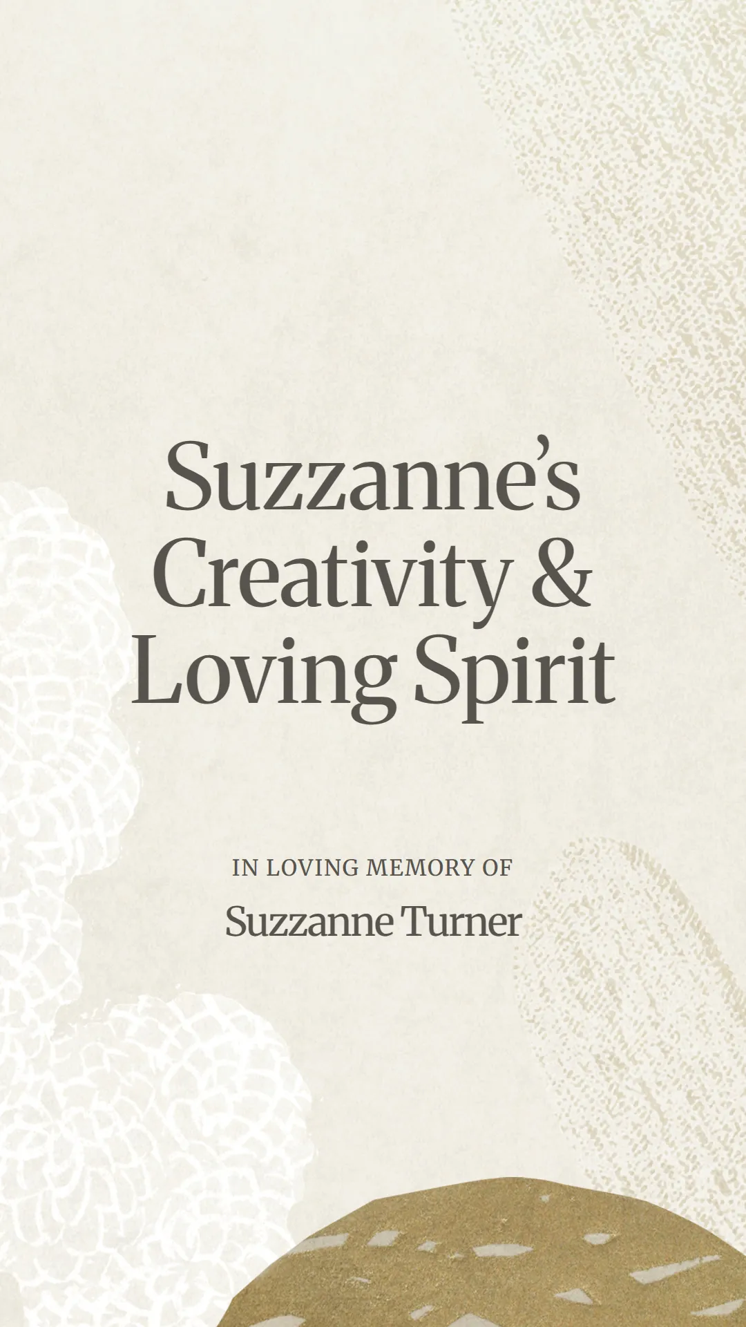 Suzzanne’s Creativity and Loving Spirit